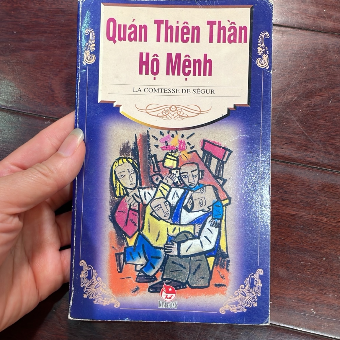 Quán thiên thần hộ mệnh - la comtesse de ségur văn học thiếu nhi kim đồng sách cũ sưu tầm 