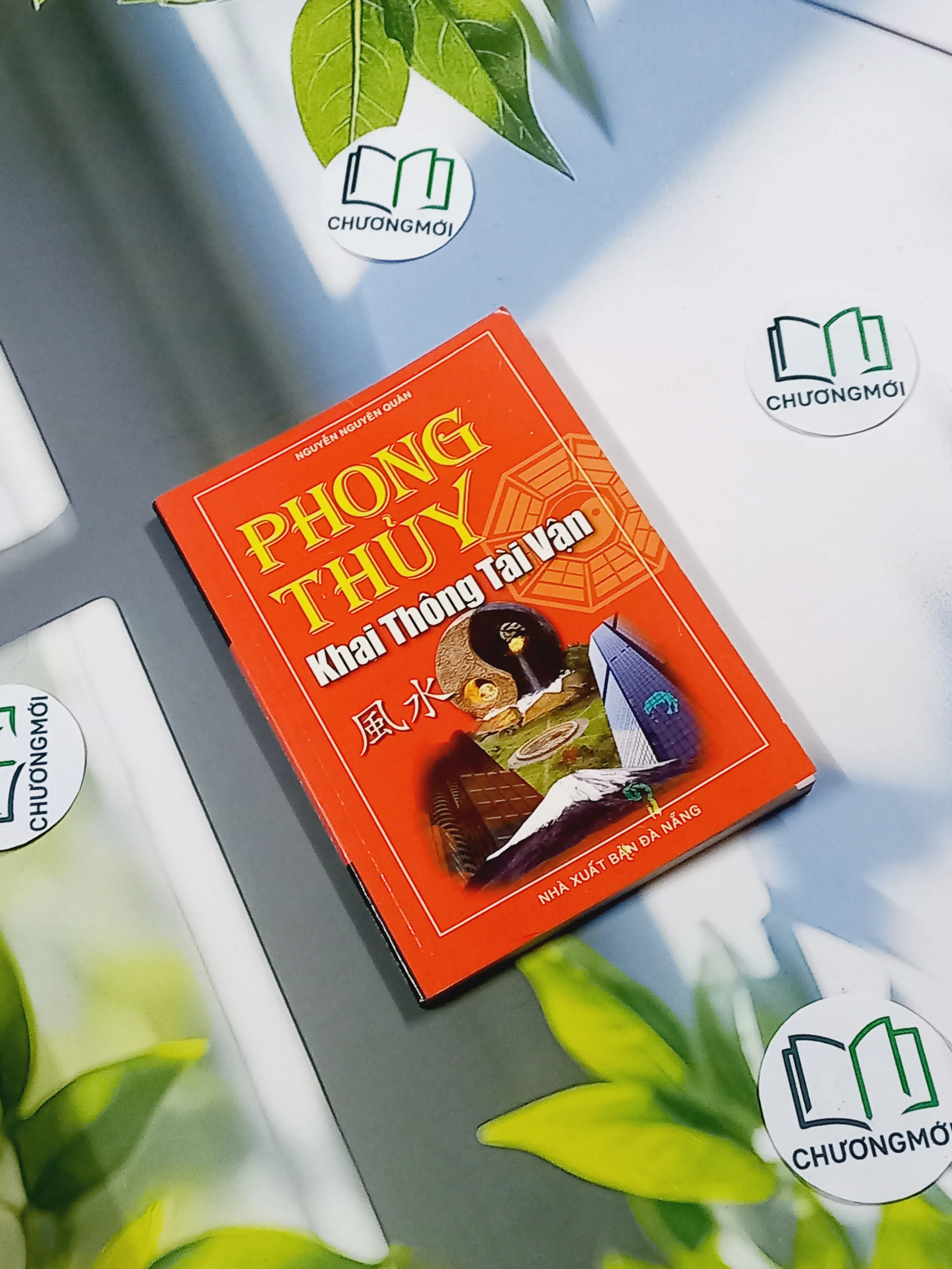 Phong Thủy Khai Thông Tài Vận - Nguyễn Nguyên Quân