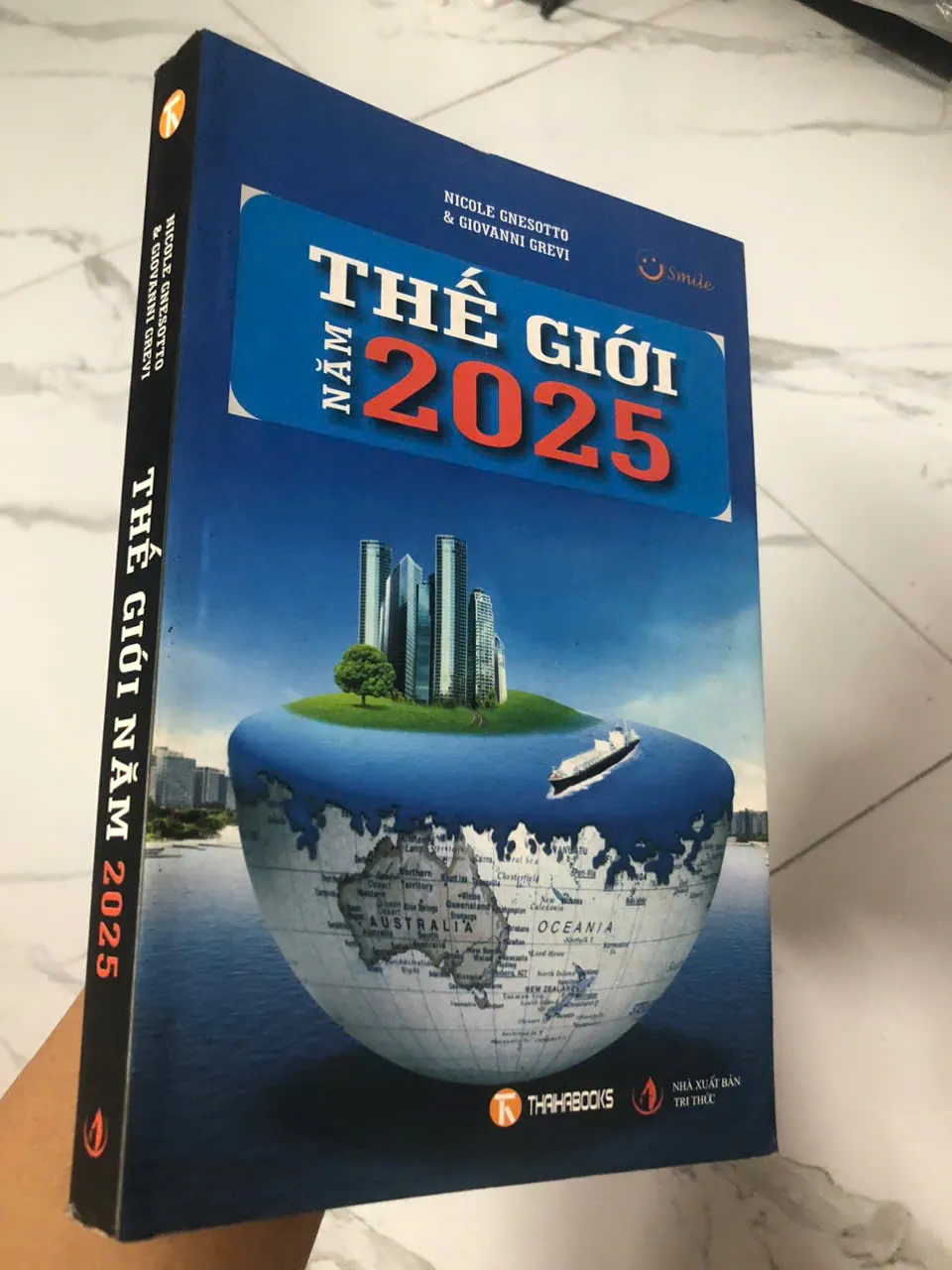 Thế giới năm 2025 - Nicole Gnesotto & Giovanni Grevi - Dự báo / Khoa học chính trị