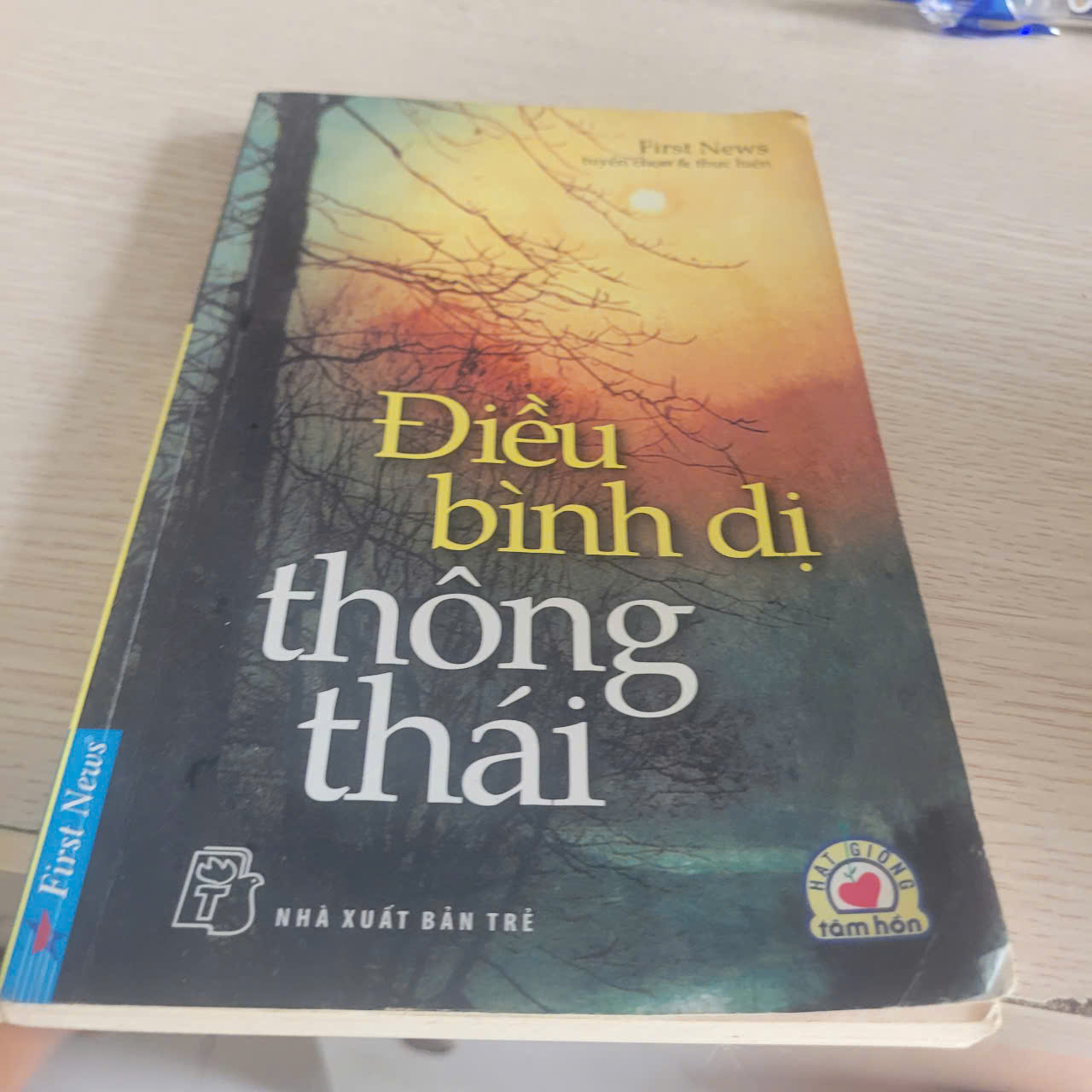 Điều Bình Dị Thông Thái	(First News tuyển chọn)