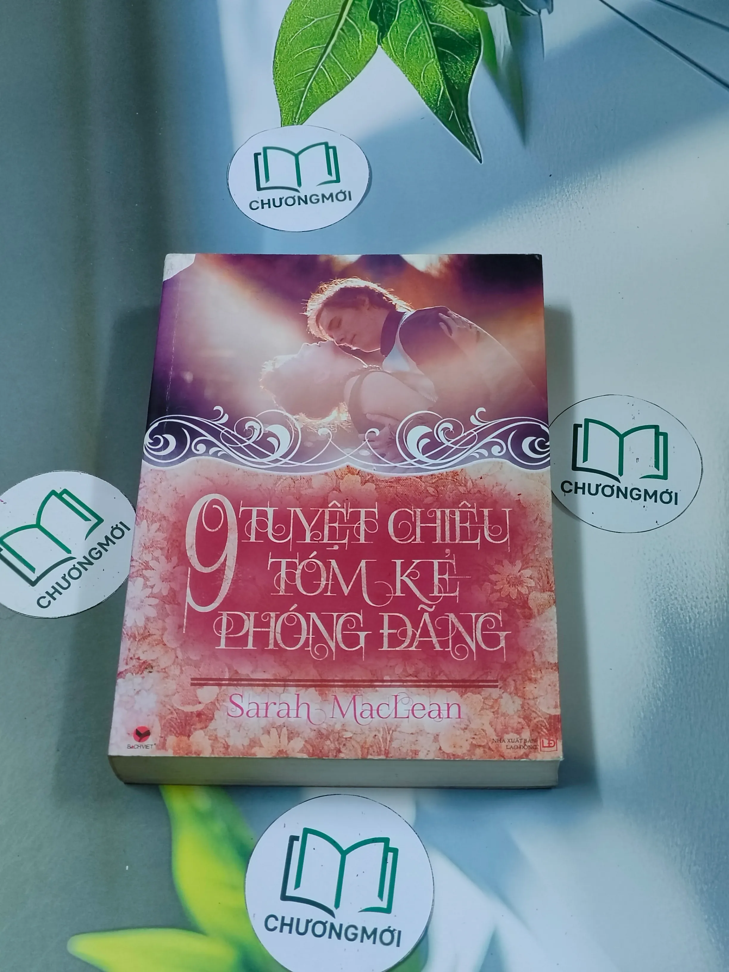 9 tuyệt chiêu tóm kẻ phóng đãng - Sarah MacLean