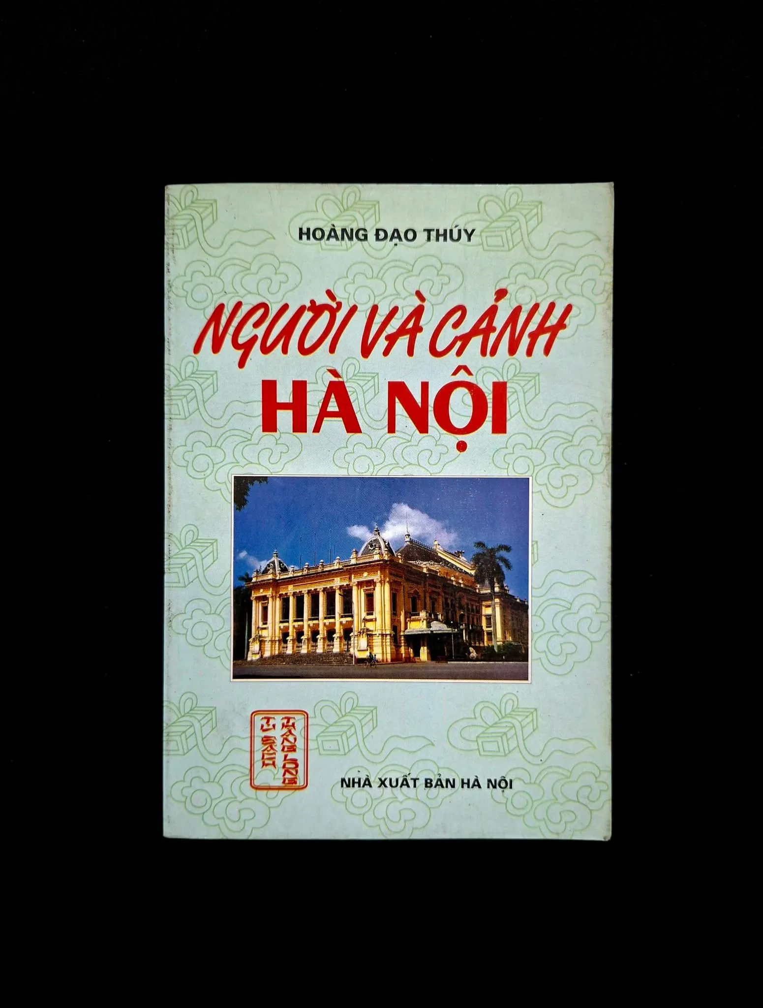 Người Và Cảnh Hà Nội - Hoàng Đạo Thúy  