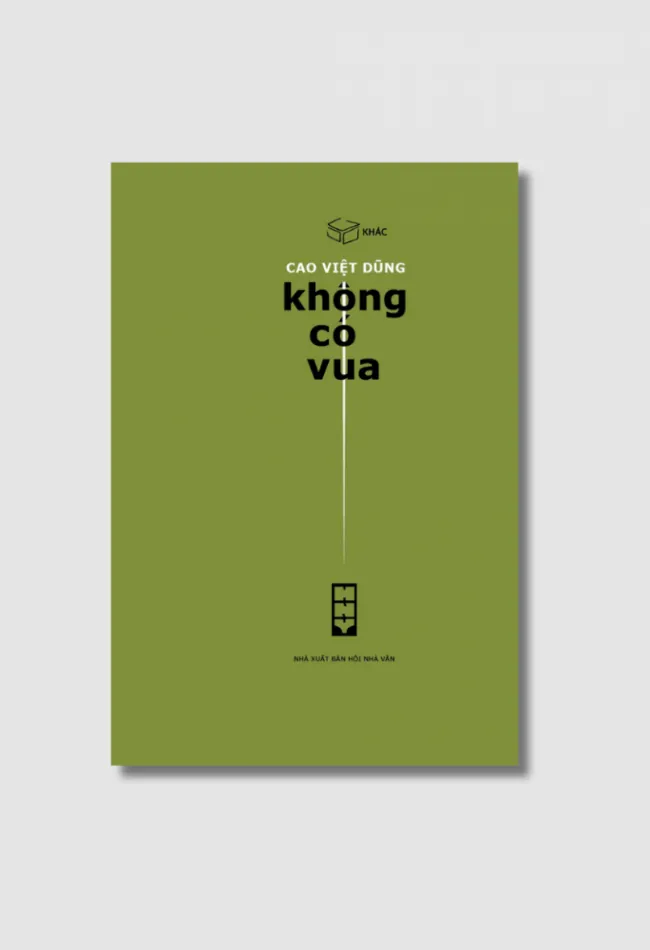 Không Có Vua - Cao Việt Dũng