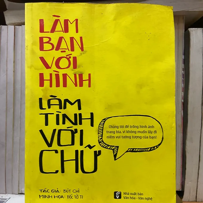 Làm bạn với hình Làm tình với chữ - Bút Chì