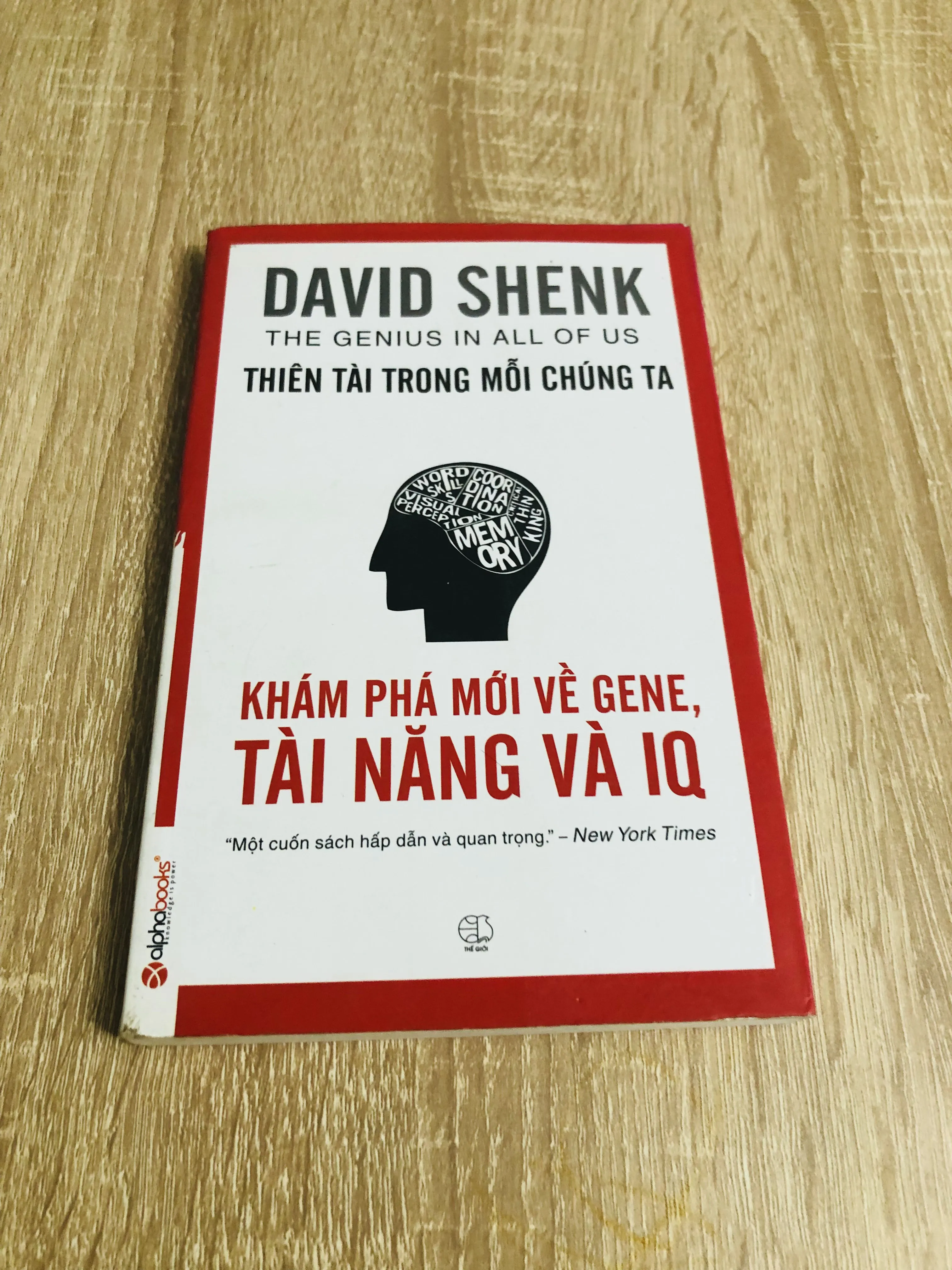 Thiên Tài Trong Mỗi Chúng Ta – David Shenk