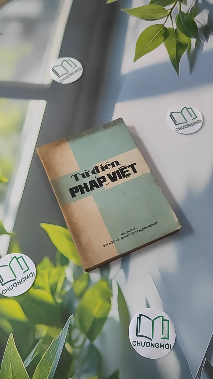 [MIỄN PHÍ BỌC SÁCH] [XƯA] Từ Điển Pháp - Việt (1986) - Dặng Đình Thường chủ biên