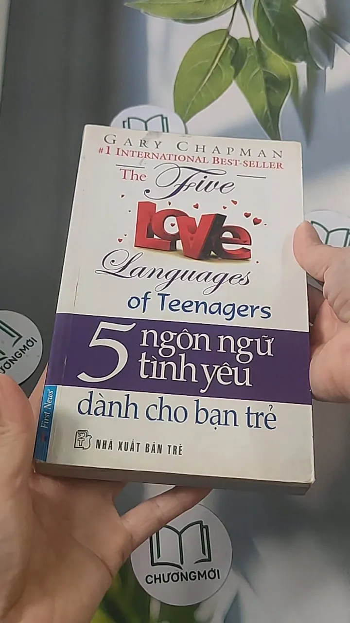 Năm ngôn ngữ tình yêu dành cho bạn trẻ - Gary Chapman 688468