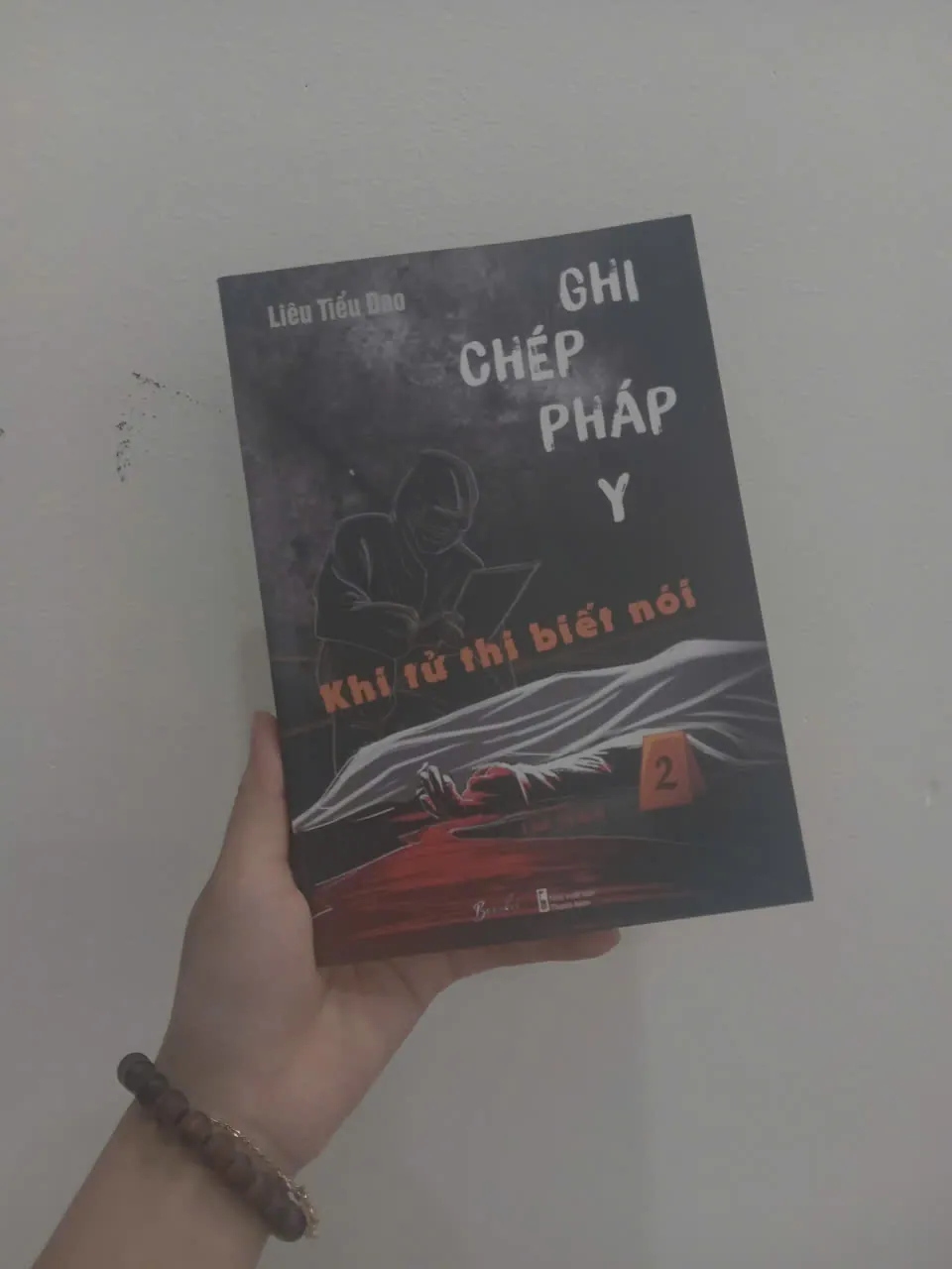 Ghi chép pháp y tập 2 - Khi tử thi biết nói