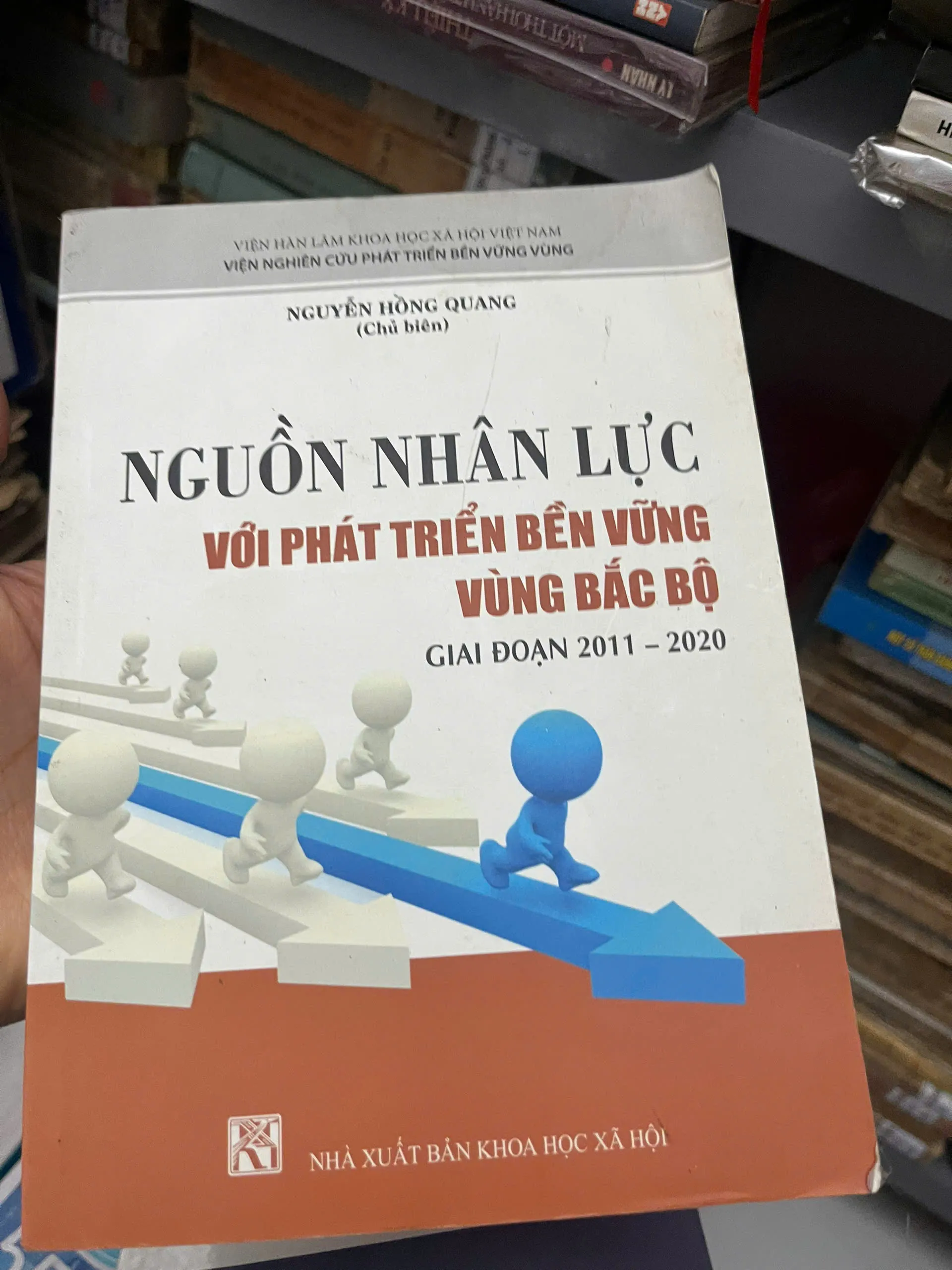 Nguồn Nhân Lực Với Phát Triển Bền Vững Vùng Bắc Bộ – Nguyễn Hồng Quang