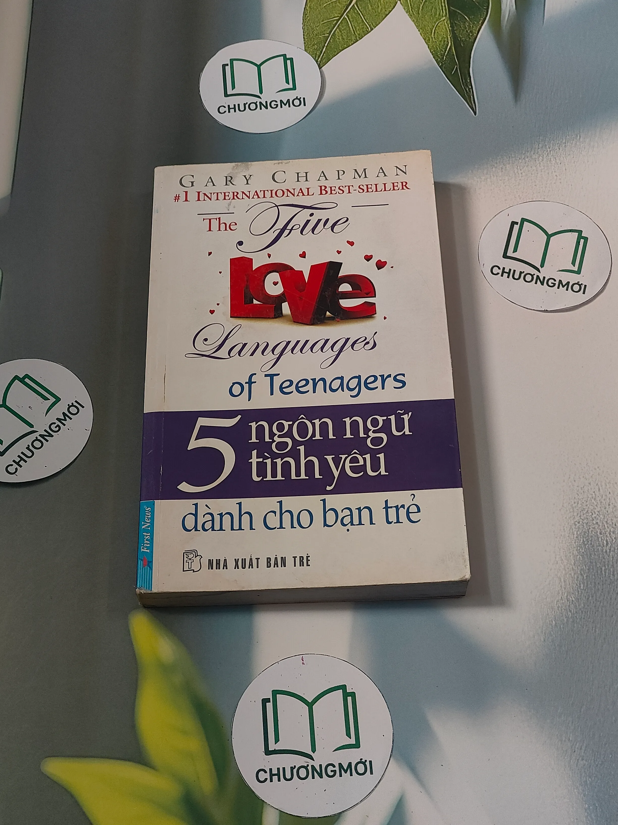 Năm ngôn ngữ tình yêu dành cho bạn trẻ - Gary Chapman
