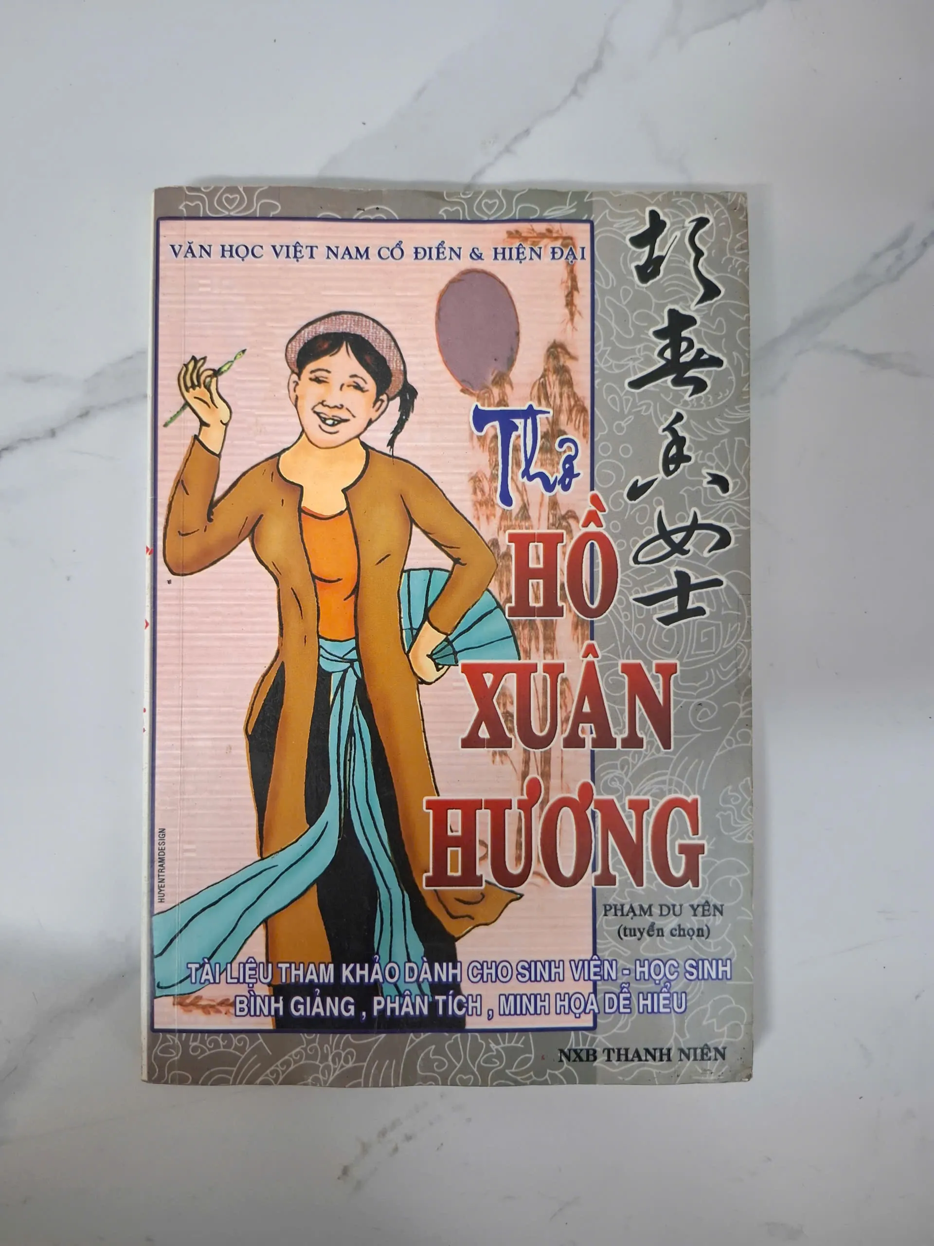 Thơ Hồ Xuân Hương - Phạm Du Yên (Tuyển chọn) - Thơ cổ điển