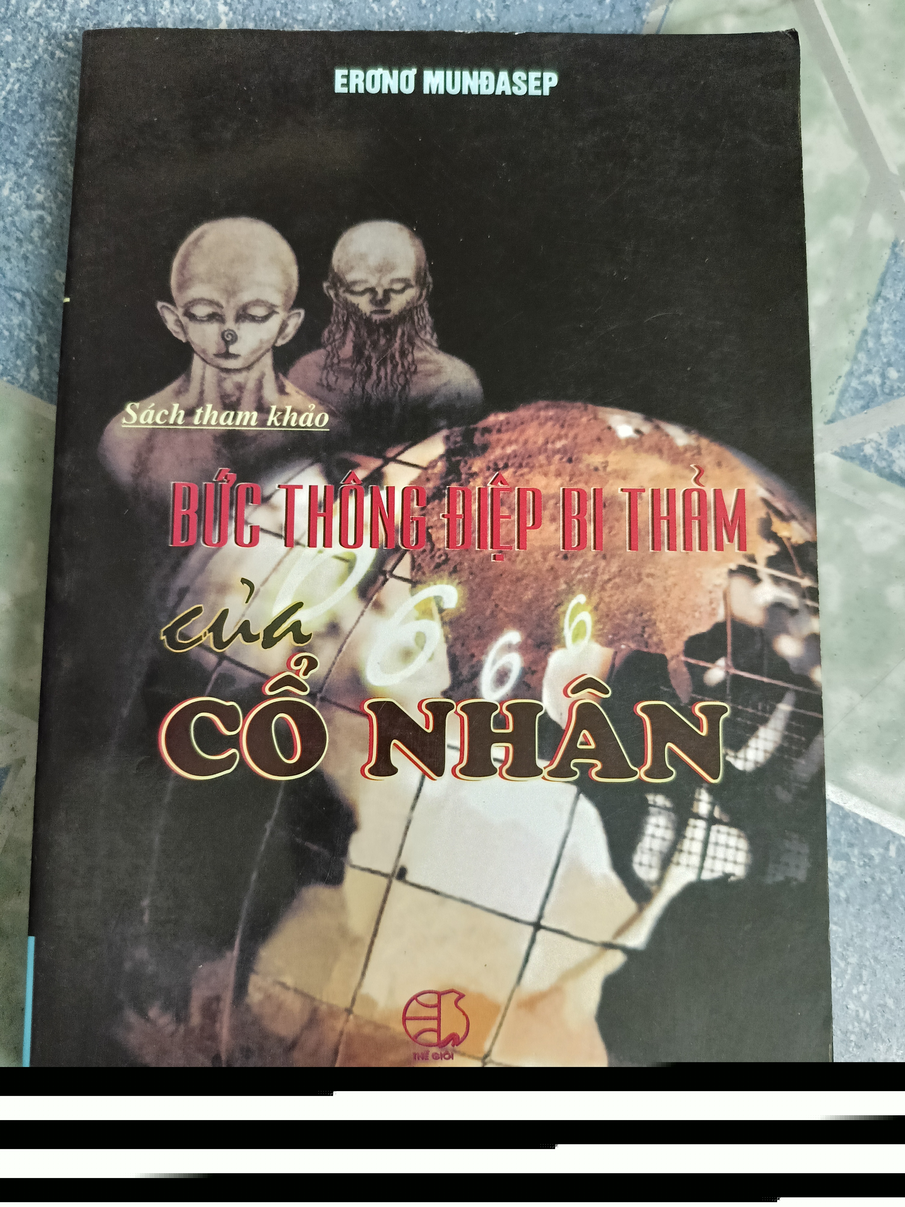 Bức thông điệp bi thảm của cổ nhân - Erơnơ Munđasep 543421