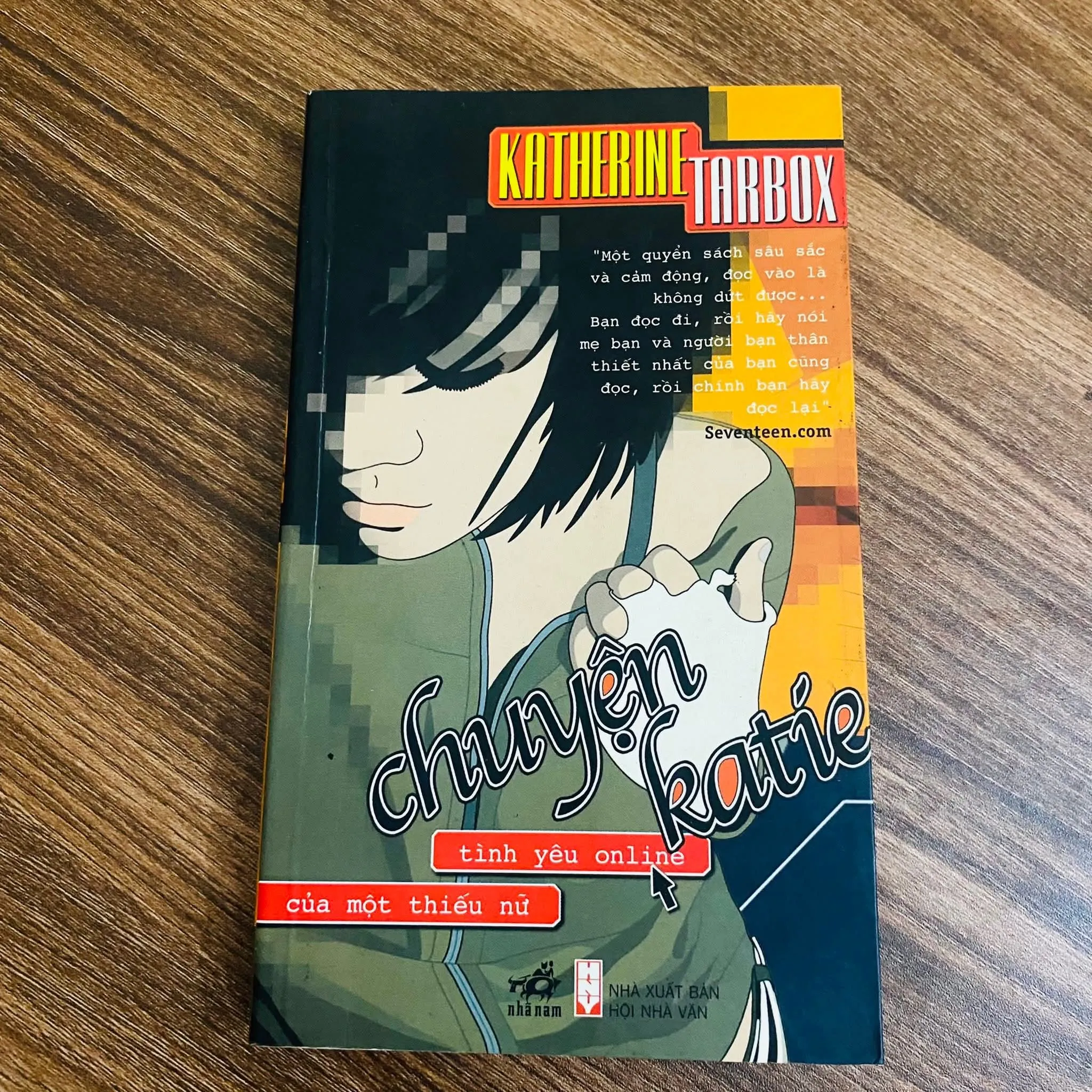 Chuyện Katie tình yêu online của một thiếu nữ - Katherine Tarbox#HATRA