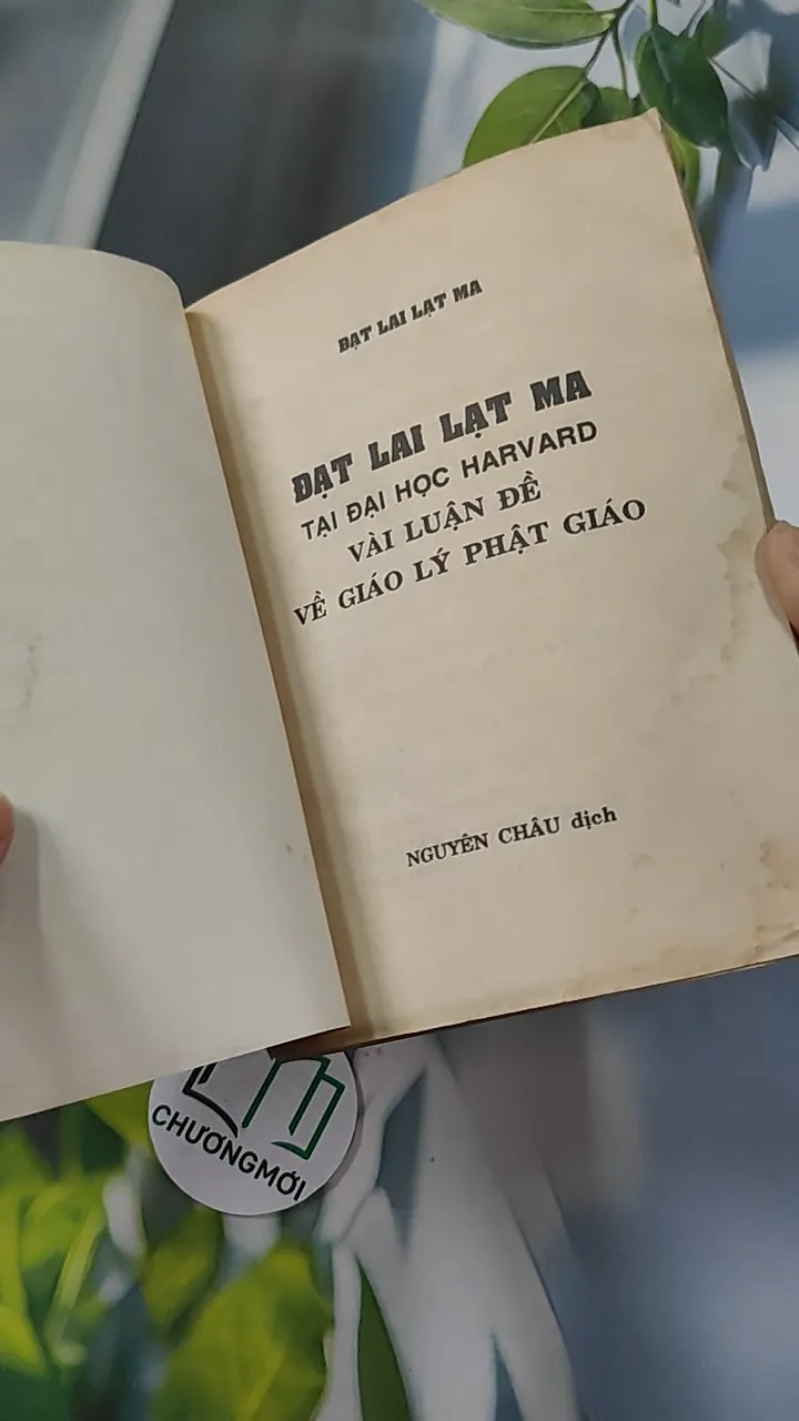 Dalai Lama - Tại Đại Học Harvard Vài Luận Đề Về Giáo Lý Phật Giáo - Dalai Lama 776097