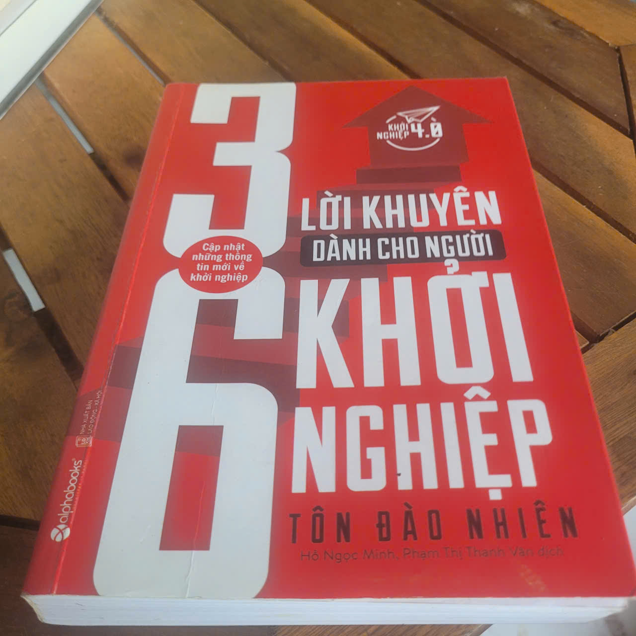 36 lời khuyên dành cho người khởi nghiệp	Tôn Đào Nhiên