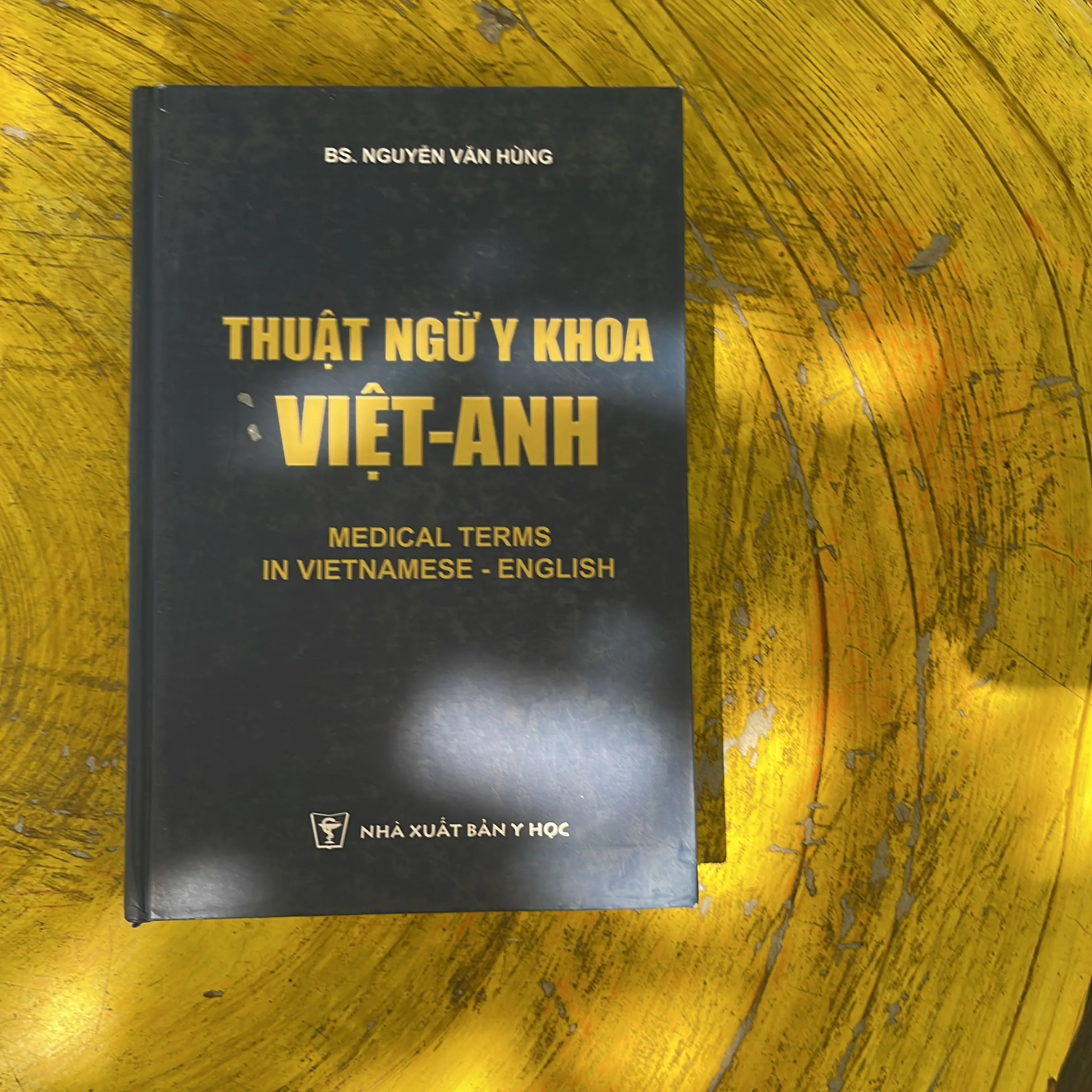 THUẬT NGỮ Y KHOA VIỆT - ANH - BS. NGUYỄN VĂN HÙNG