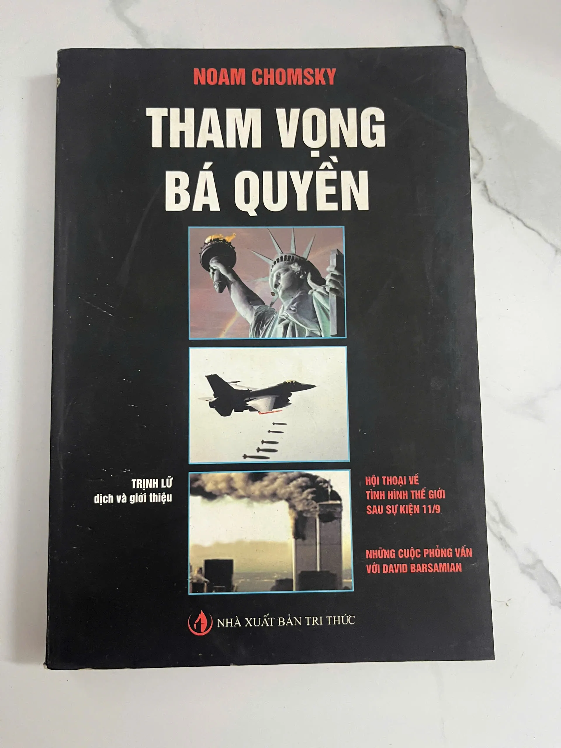 Tham vọng bá quyền - Noam Chomsky - Chính trị / Quan hệ quốc tế