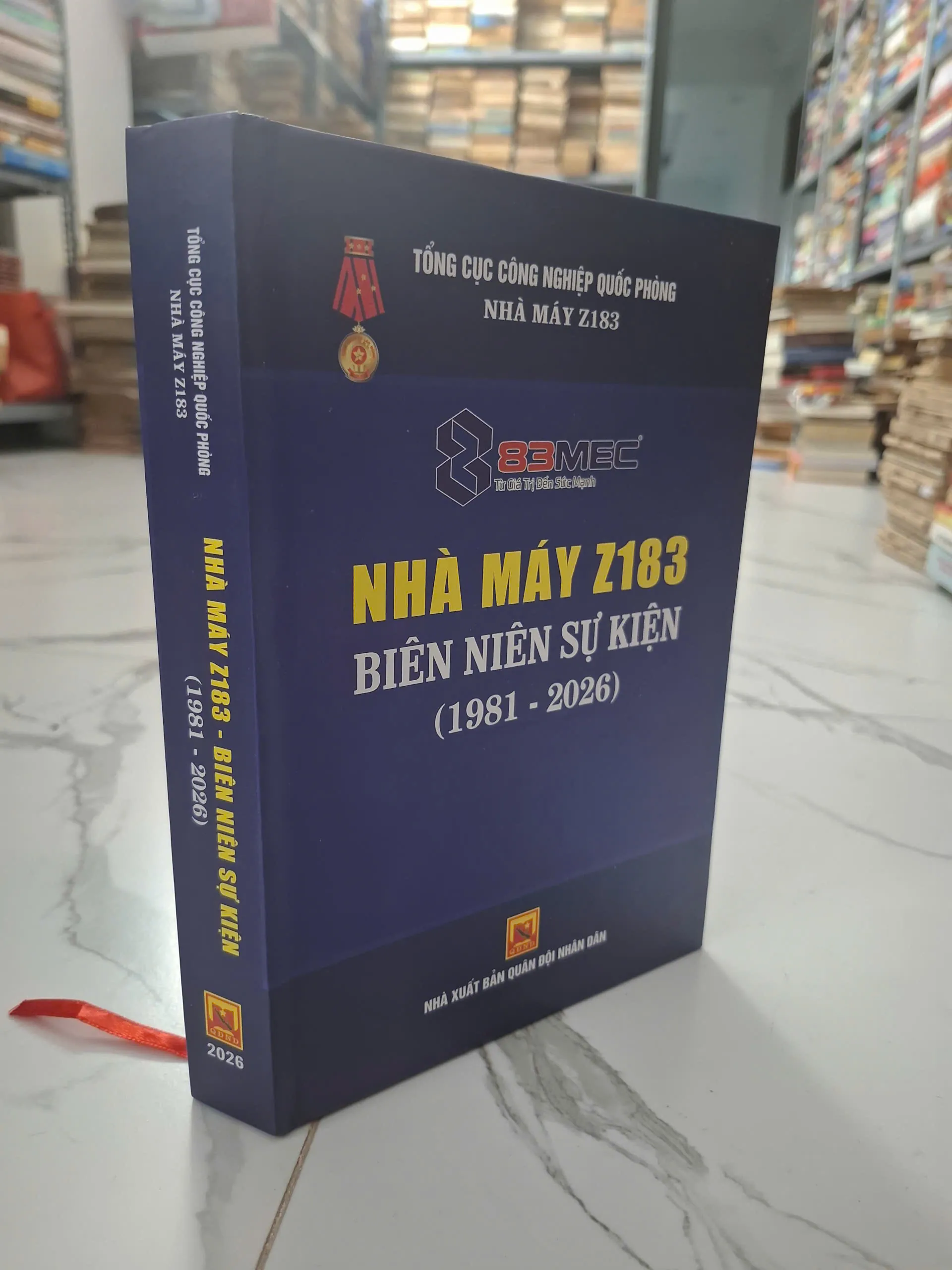 Nhà máy Z183 Biên niên sự kiện (1981 - 2026) - Tổng cục Công nghiệp Quốc phòng