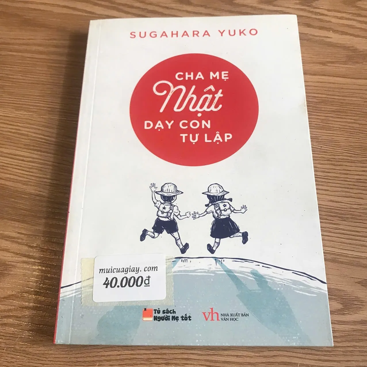 Cha mẹ Nhật dạy con tự lập - Sugahara Yuko