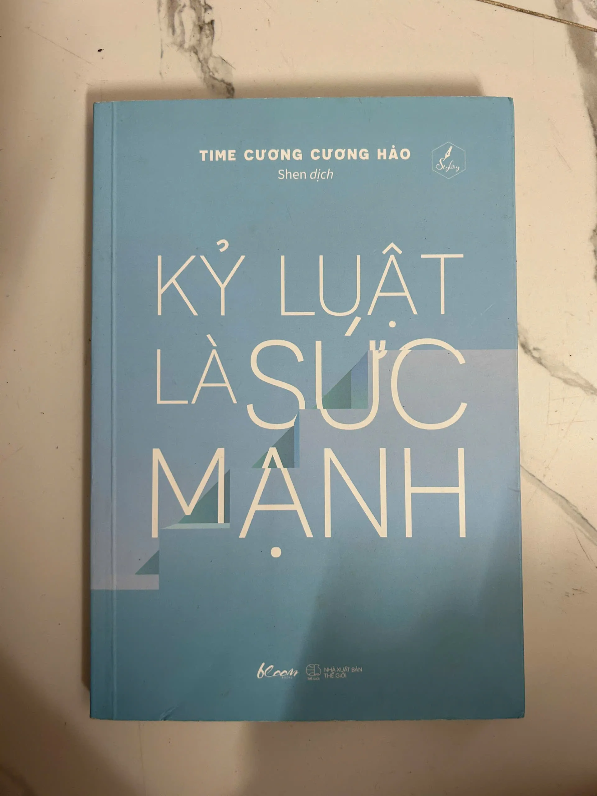 Kỷ luật là sức mạnh - Time Cương Cương Hảo - Kỹ năng sống
