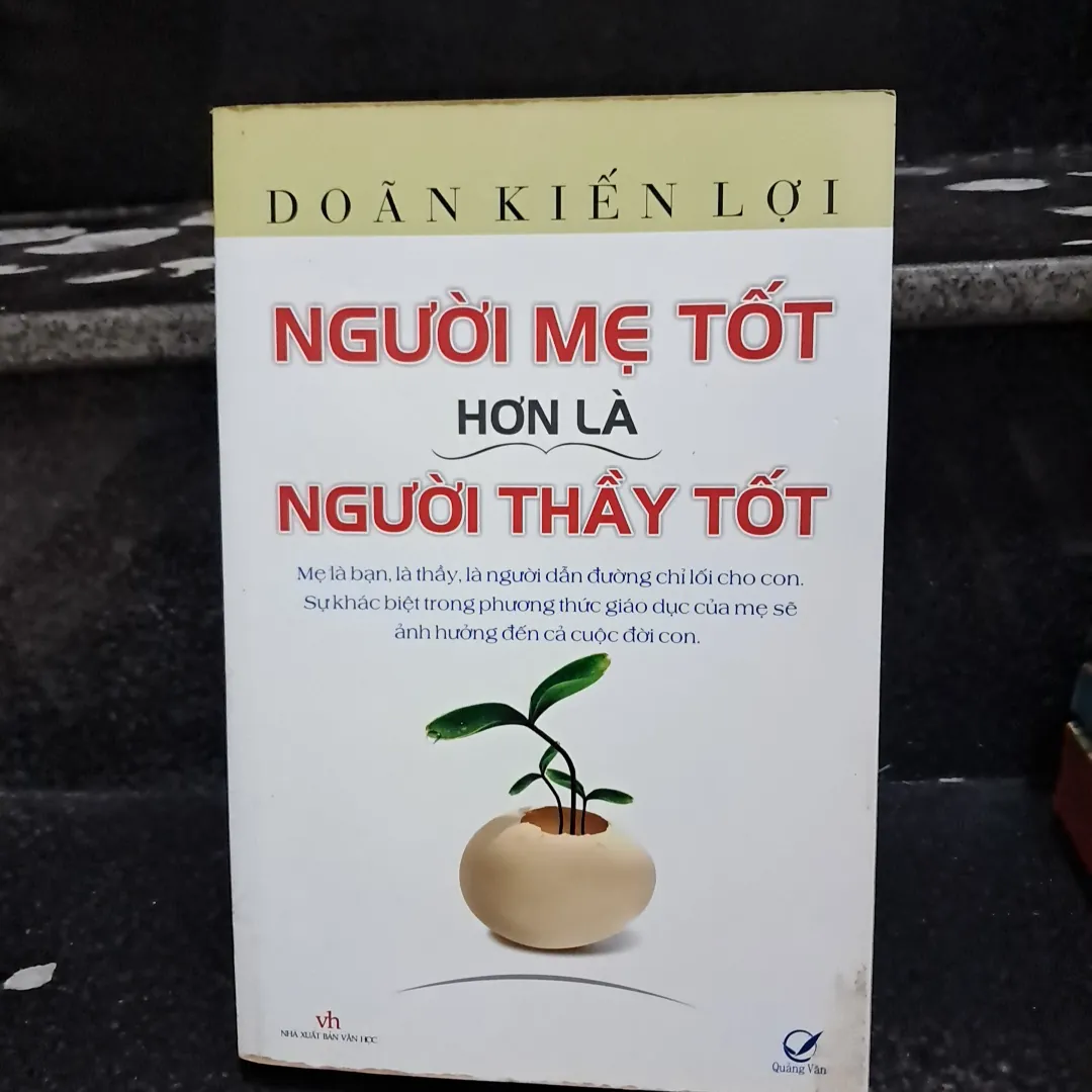 Người mẹ tốt hơn là người thầy tốt