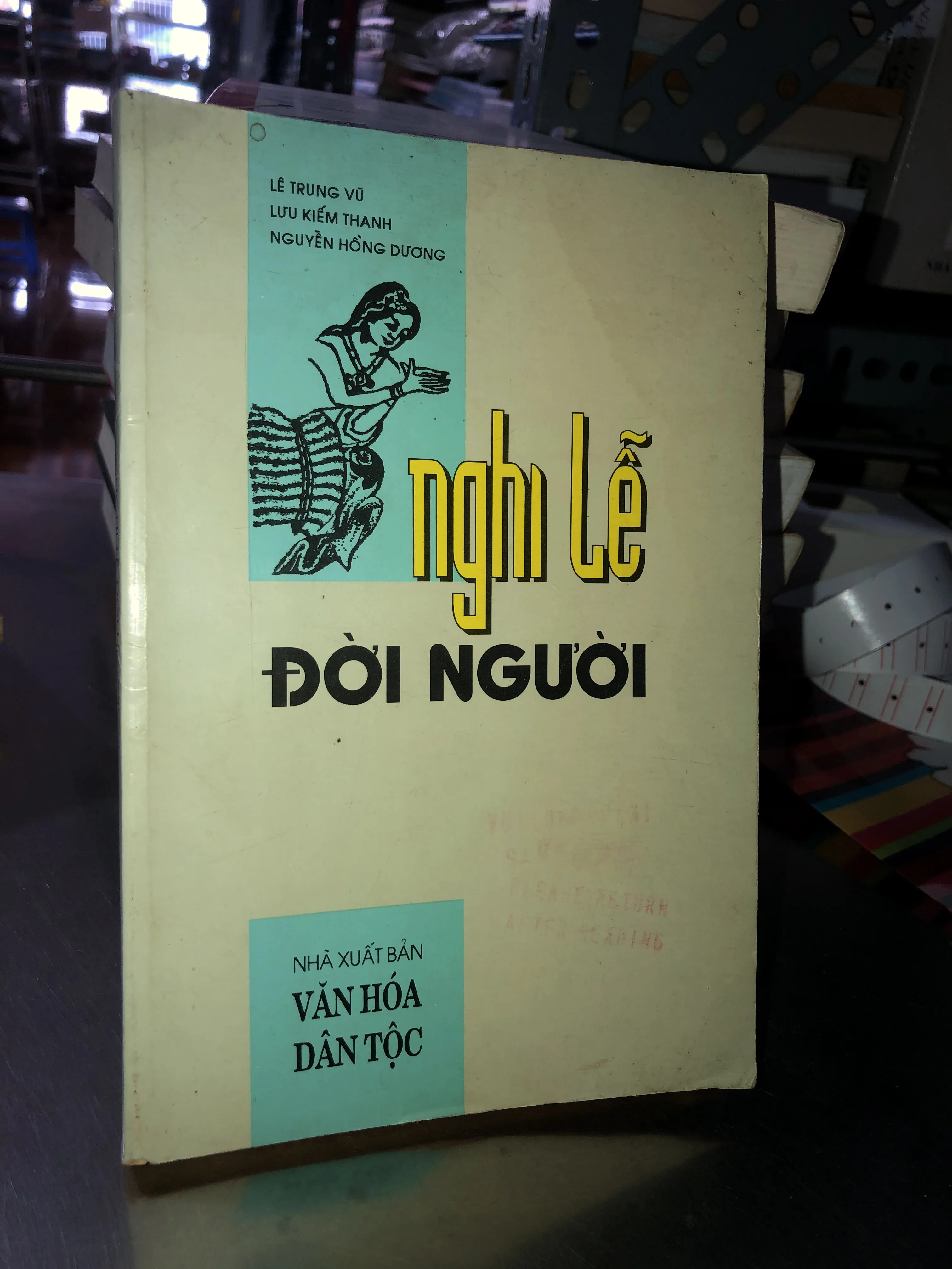 Nghi lễ đời người - Lê Trung Vũ - Lưu Kiếm Thanh - Nguyễn Hồng Dương