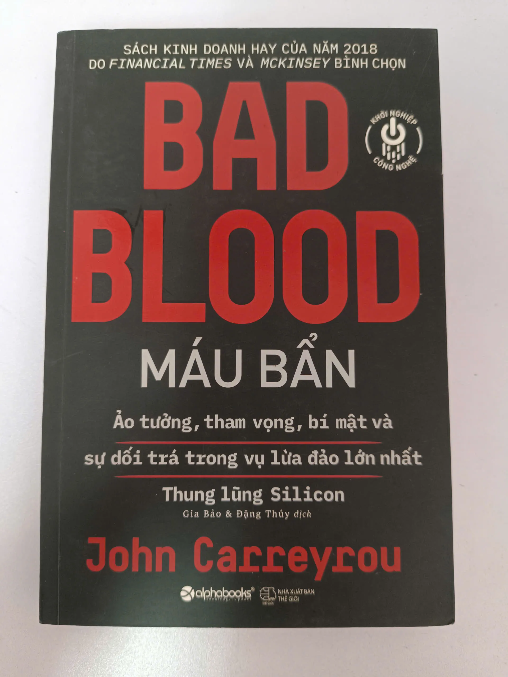 BAD BLOOD - Máu Bẩn - John Carreyrou