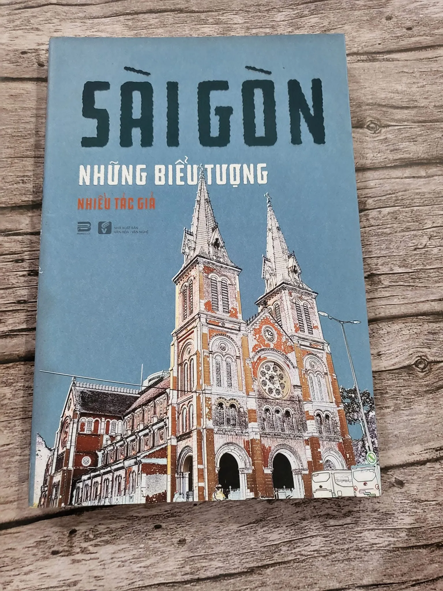 Sài Gòn Những biểu tượng  Tử Lê, Lưu Vĩ Lân, Nguyễn Tường Bách, Hà Vũ Trọng,Phan Triều Hải