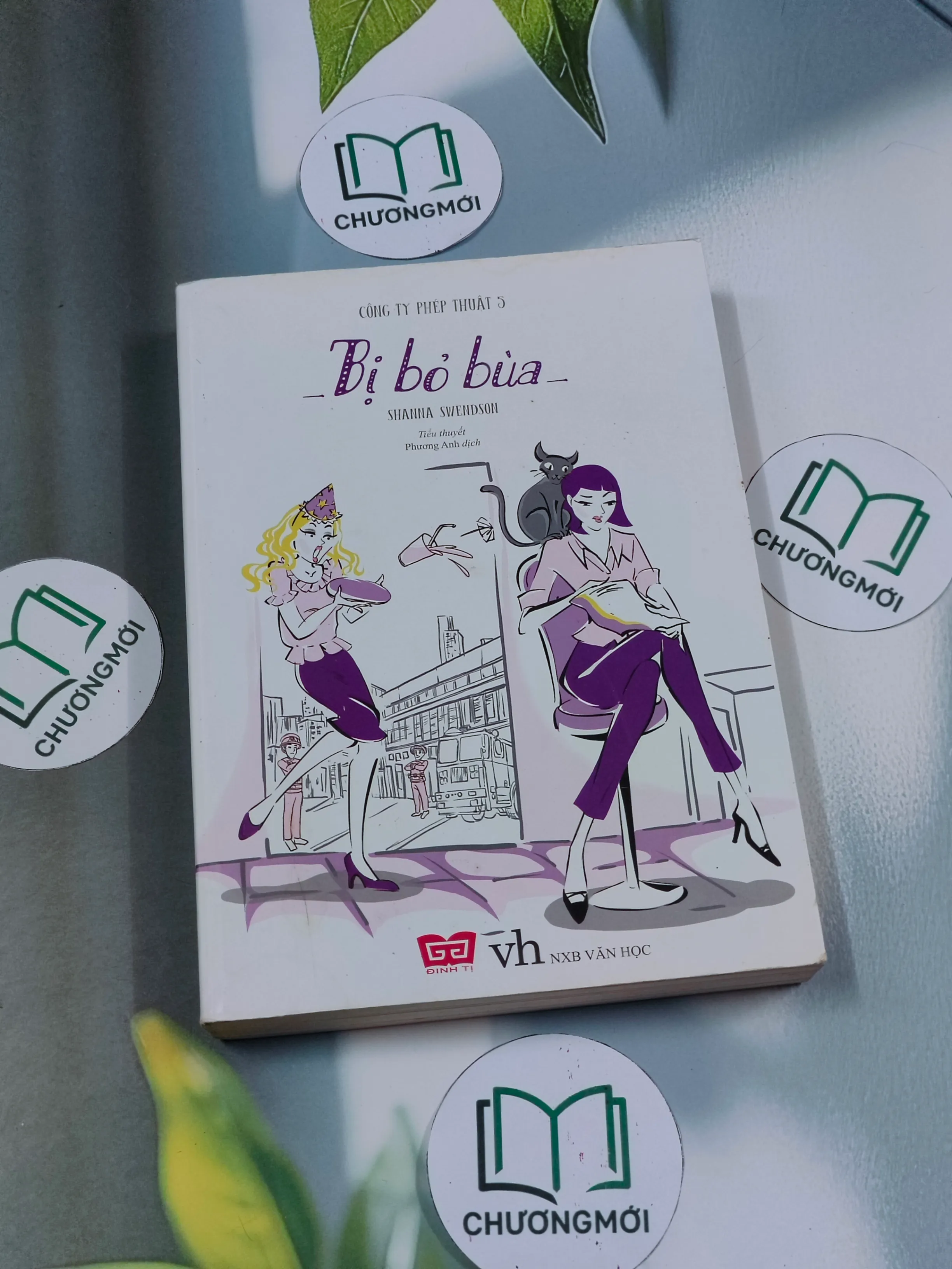 Bị bỏ bùa - Shanna Swendson