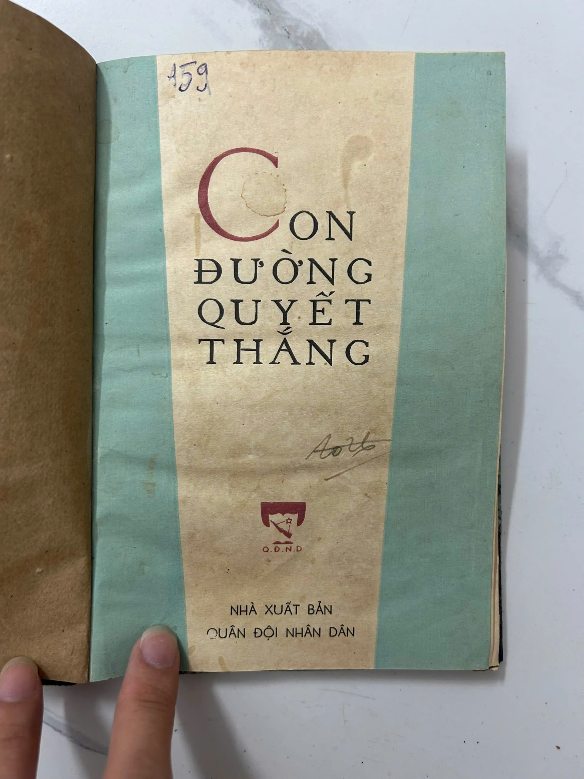 Con đường quyết thắng - Nhà xuất bản Quân đội Nhân dân