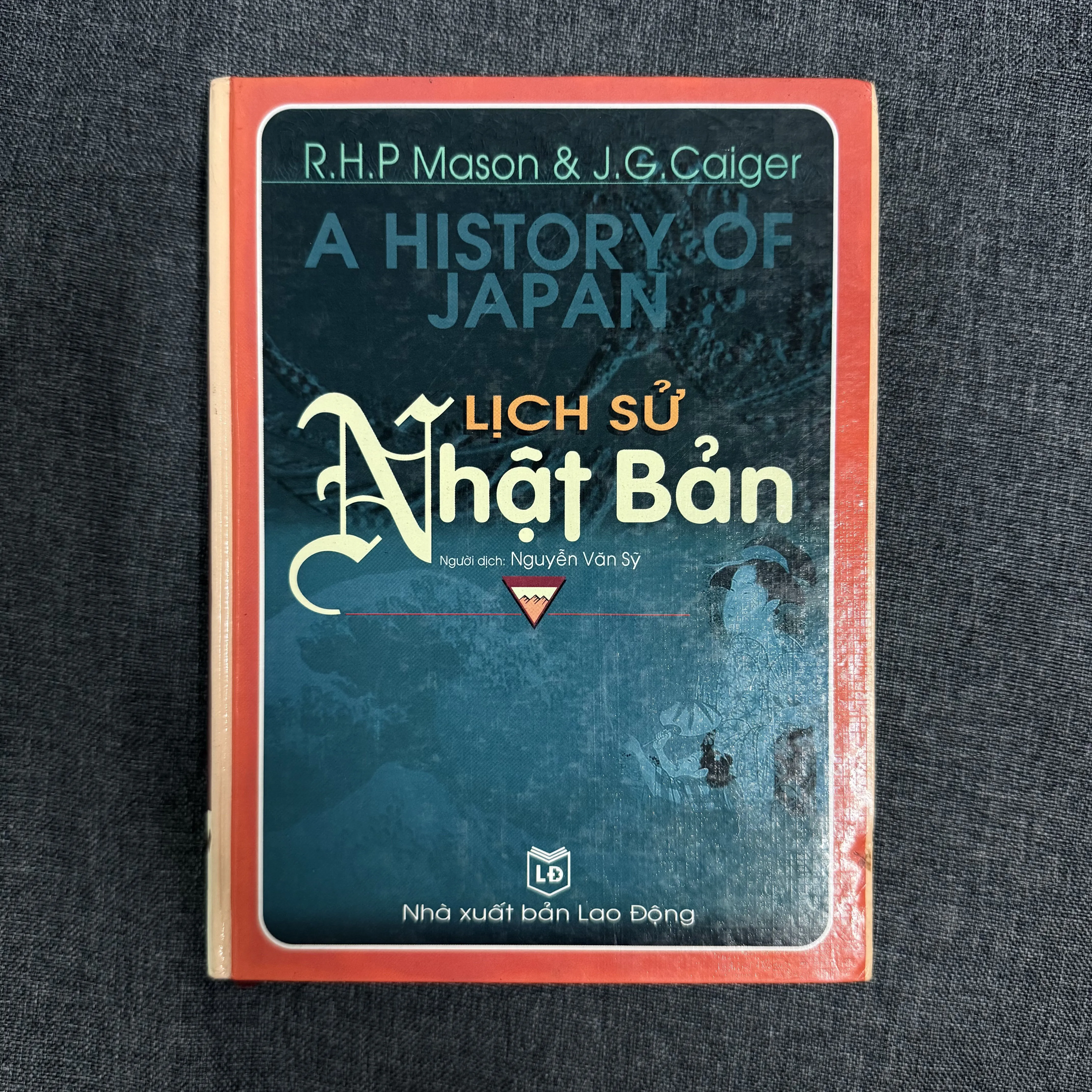 Lịch sử Nhật Bản - R.H.P. Mason, J.G. Caiger (Bìa cứng)