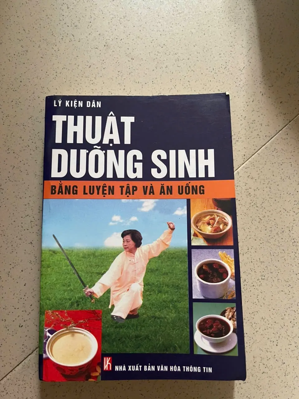 Thuật dưỡng sinh bằng luyện tập và ăn uống – Lý Kiện Dân