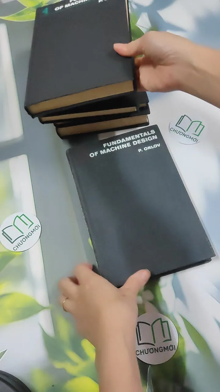 [MIỄN PHÍ BỌC SÁCH] Fundamentals of Machine Design Vol 1 + 2 + 3 + 4 + 5 - P. Orlov 750831