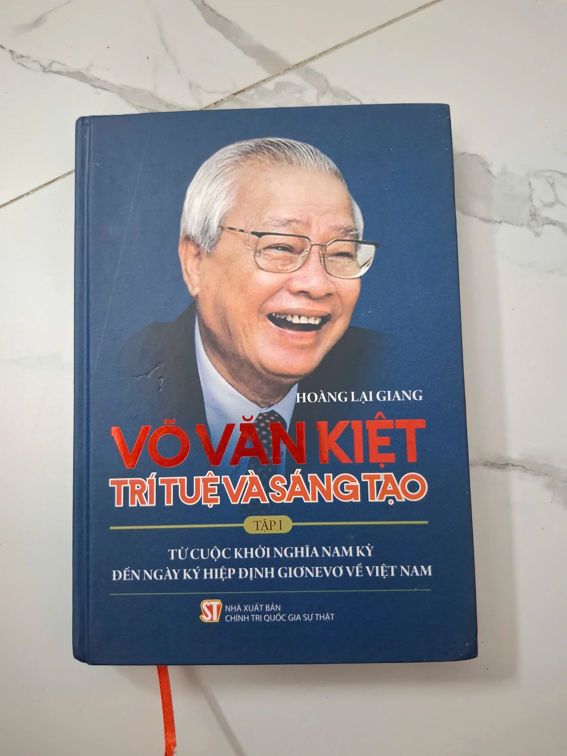 Võ Văn Kiệt Trí Tuệ Và Sáng Tạo (Tập 1) - Hoàng Lại Giang - Hồi ký/Chính trị