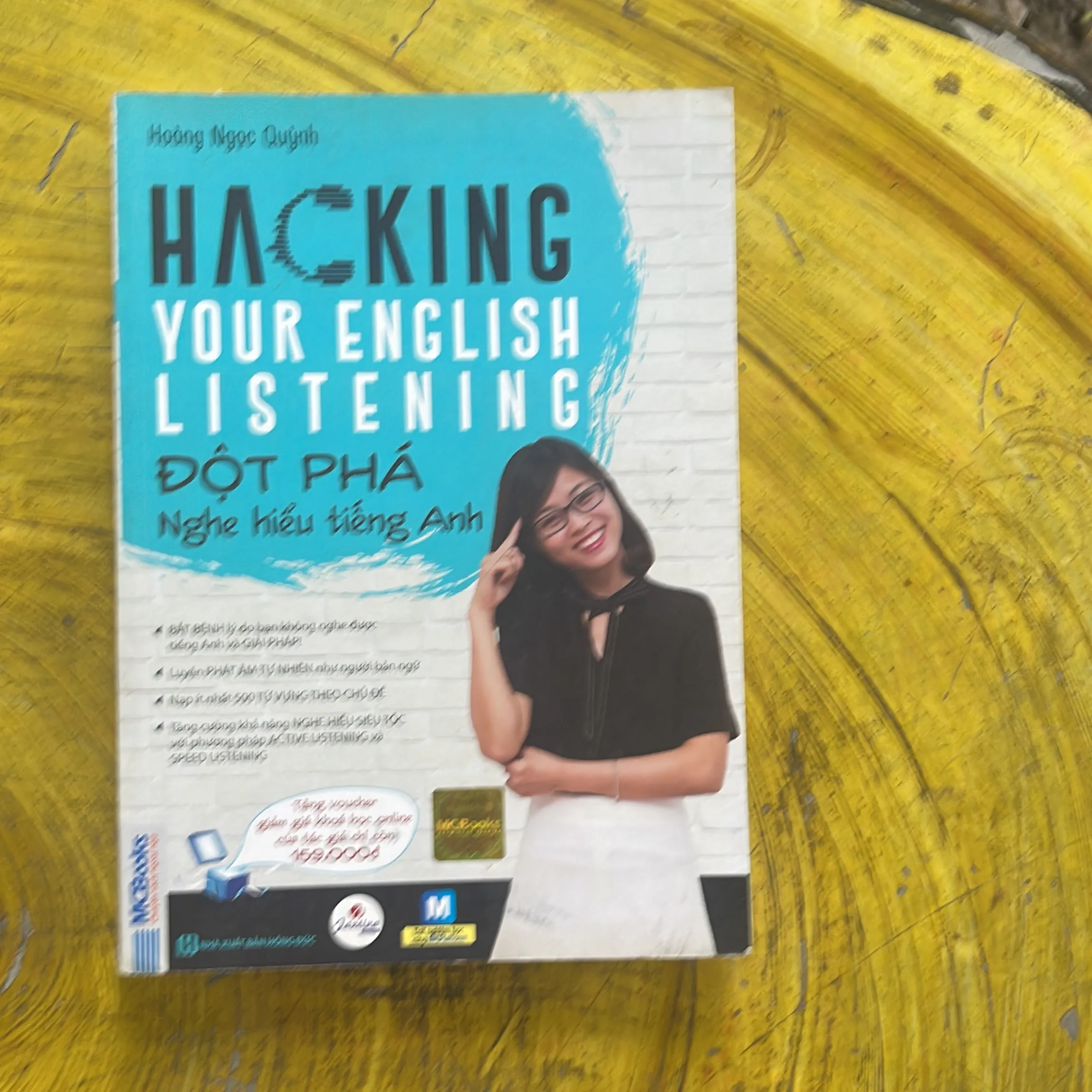 HACKING YOUR ENGLISH LISTENING- Đột phá nghe hiểu tiếng Anh- HOÀNG NGỌC QUỲNH