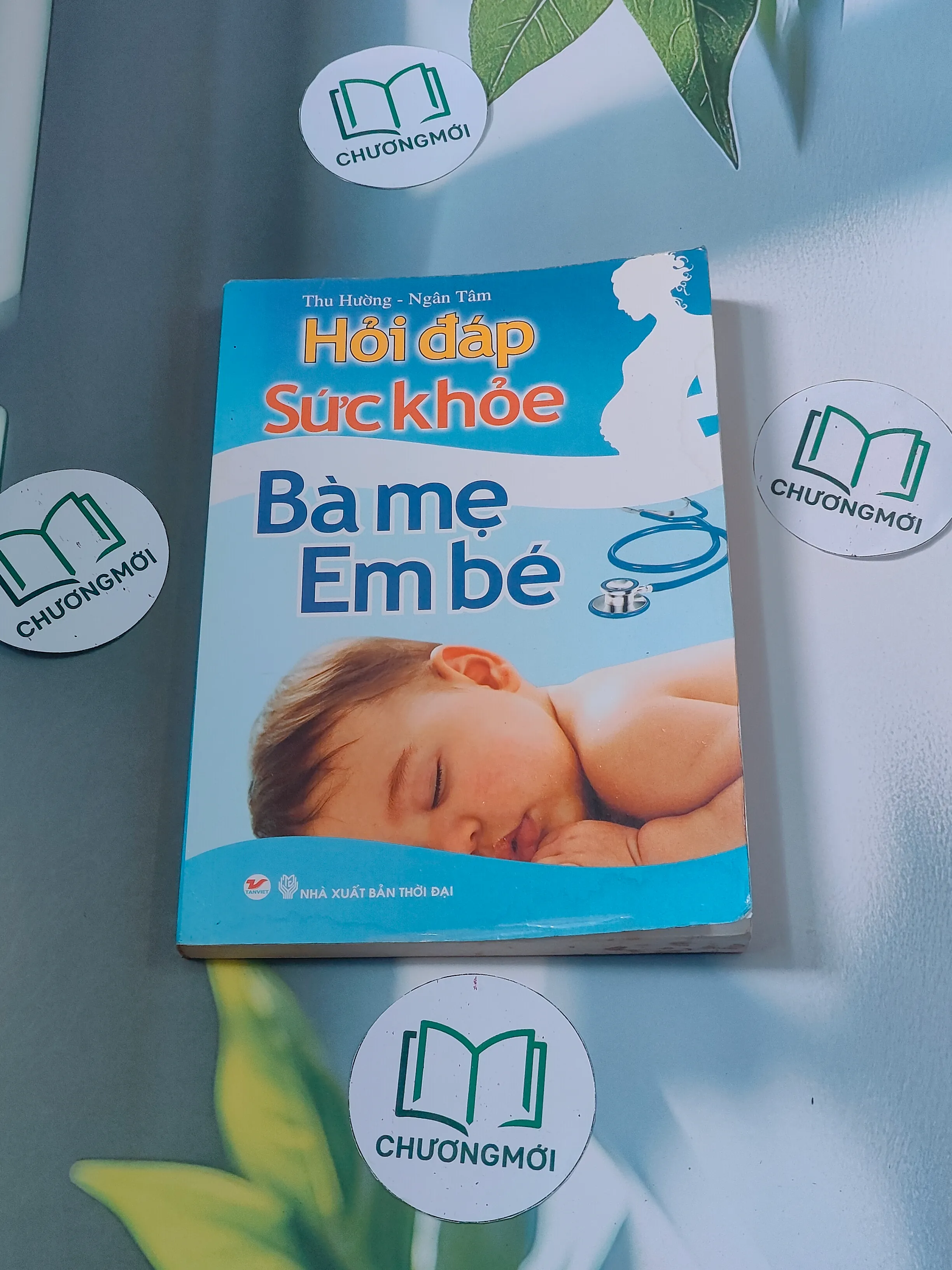 Hỏi đáp sức khỏe bà mẹ - em bé - Thu Hường