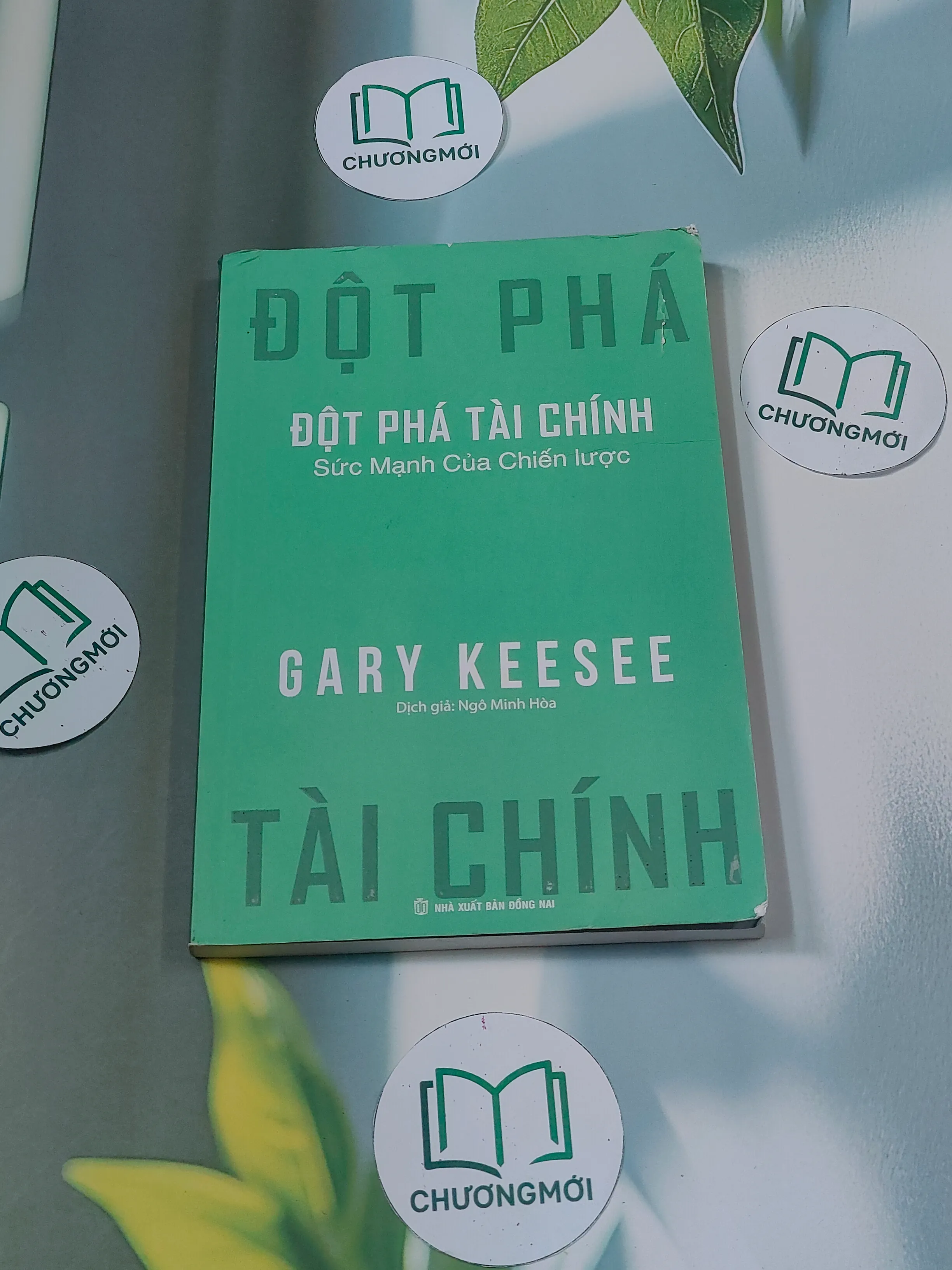 Đột phá tài chính: sức mạnh của chiến lược - Gary Keesee