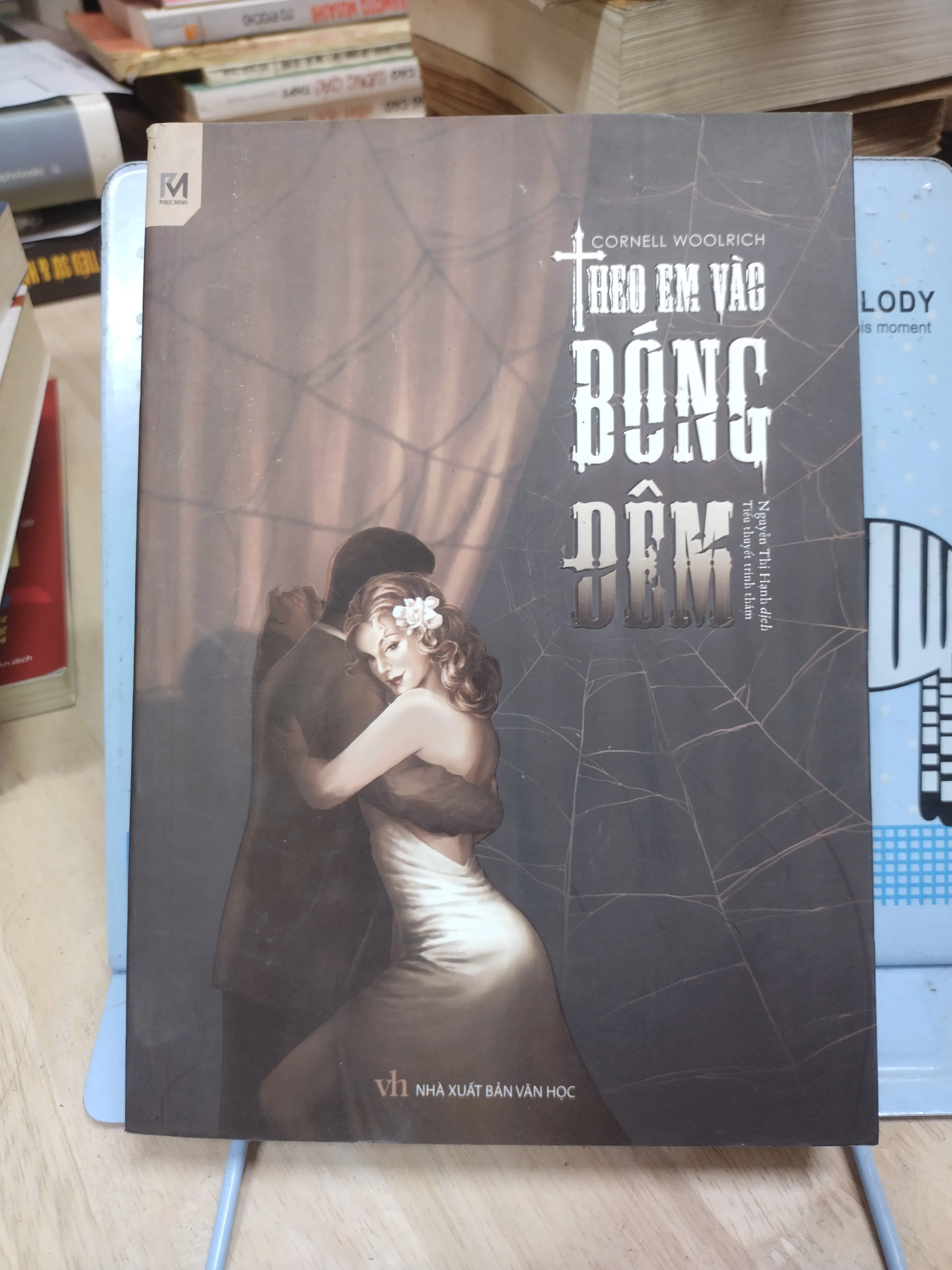 Sách: Theo em vào bóng đêm - TG: Cornell Woolrich (B1)