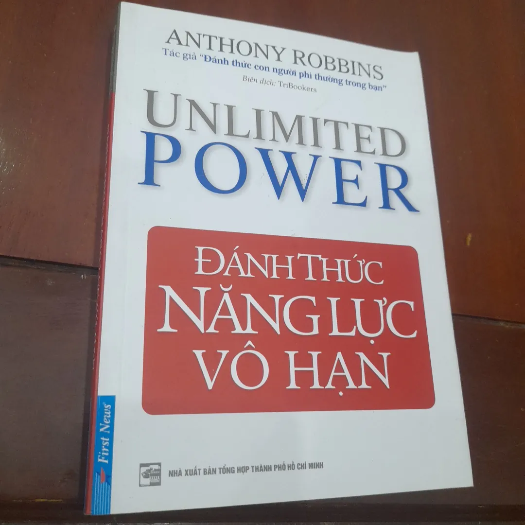 Anthony Robbins - ĐÁNH THỨC NĂNG LỰC VÔ HẠN
