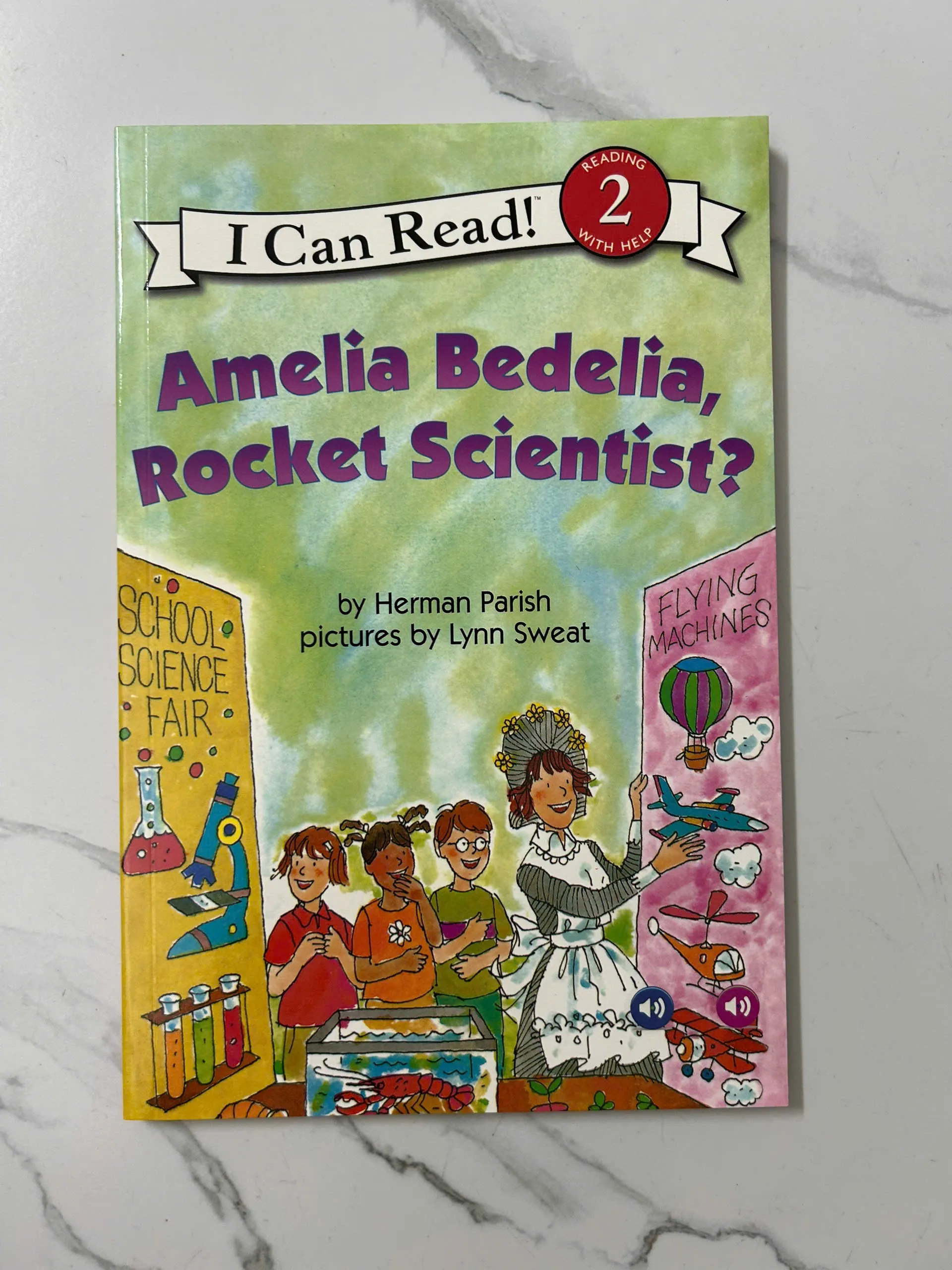 Amelia Bedelia, Rocket Scientist? – Herman Parish (Level: Reading 2 With Help)