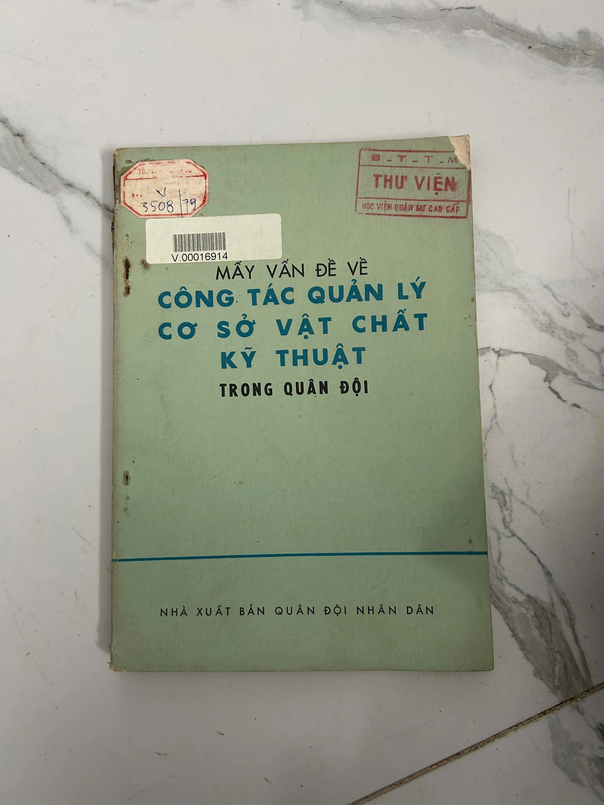 Mấy vấn đề về công tác quản lý cơ sở vật chất kỹ thuật trong quân đội