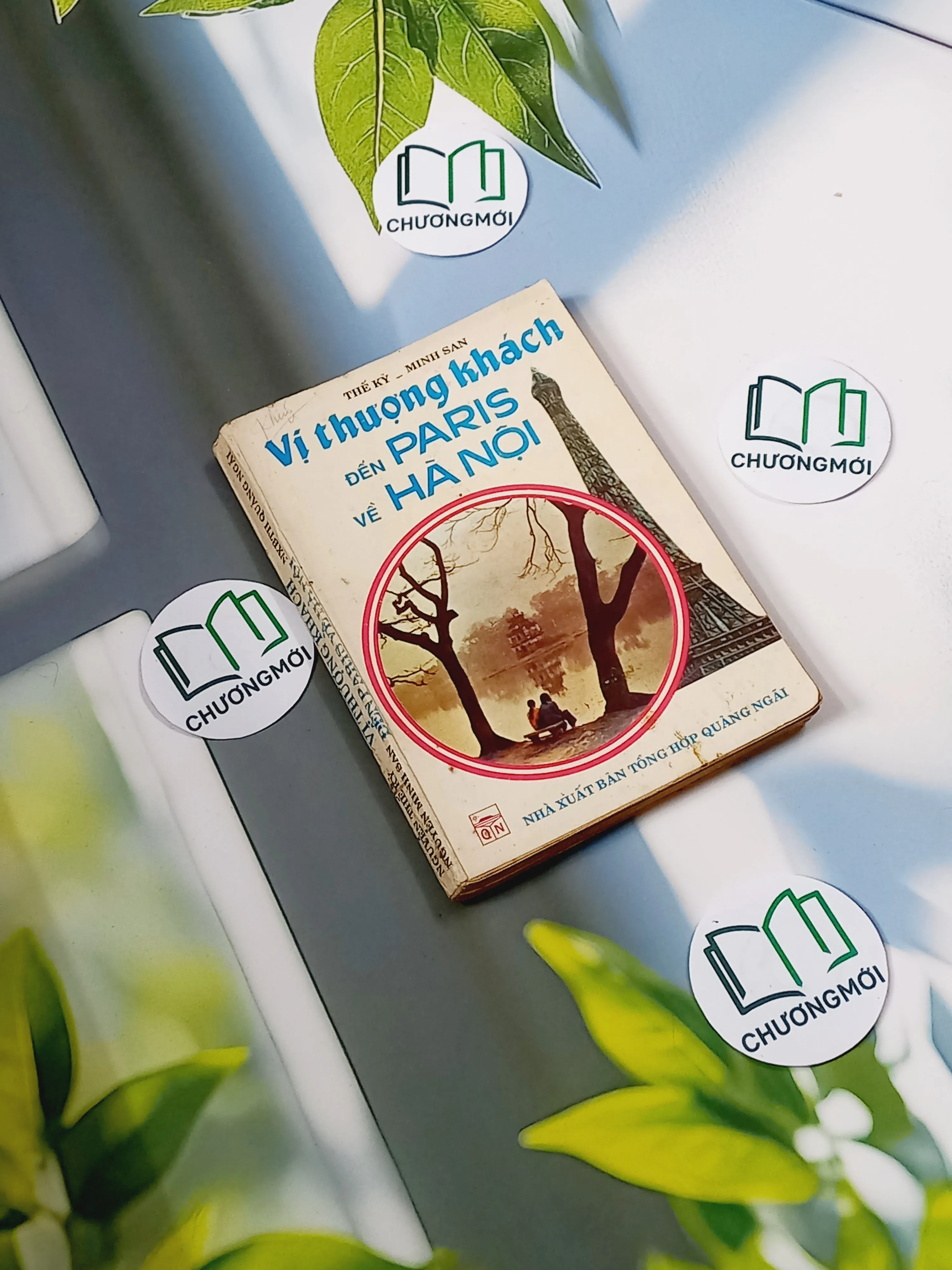 [MIỄN PHÍ BỌC SÁCH] [XƯA] Vị Thượng Khách Đến Paris Về Hà Nội (1991) - Nguyễn Thế Kỷ & Nguyễn Minh San