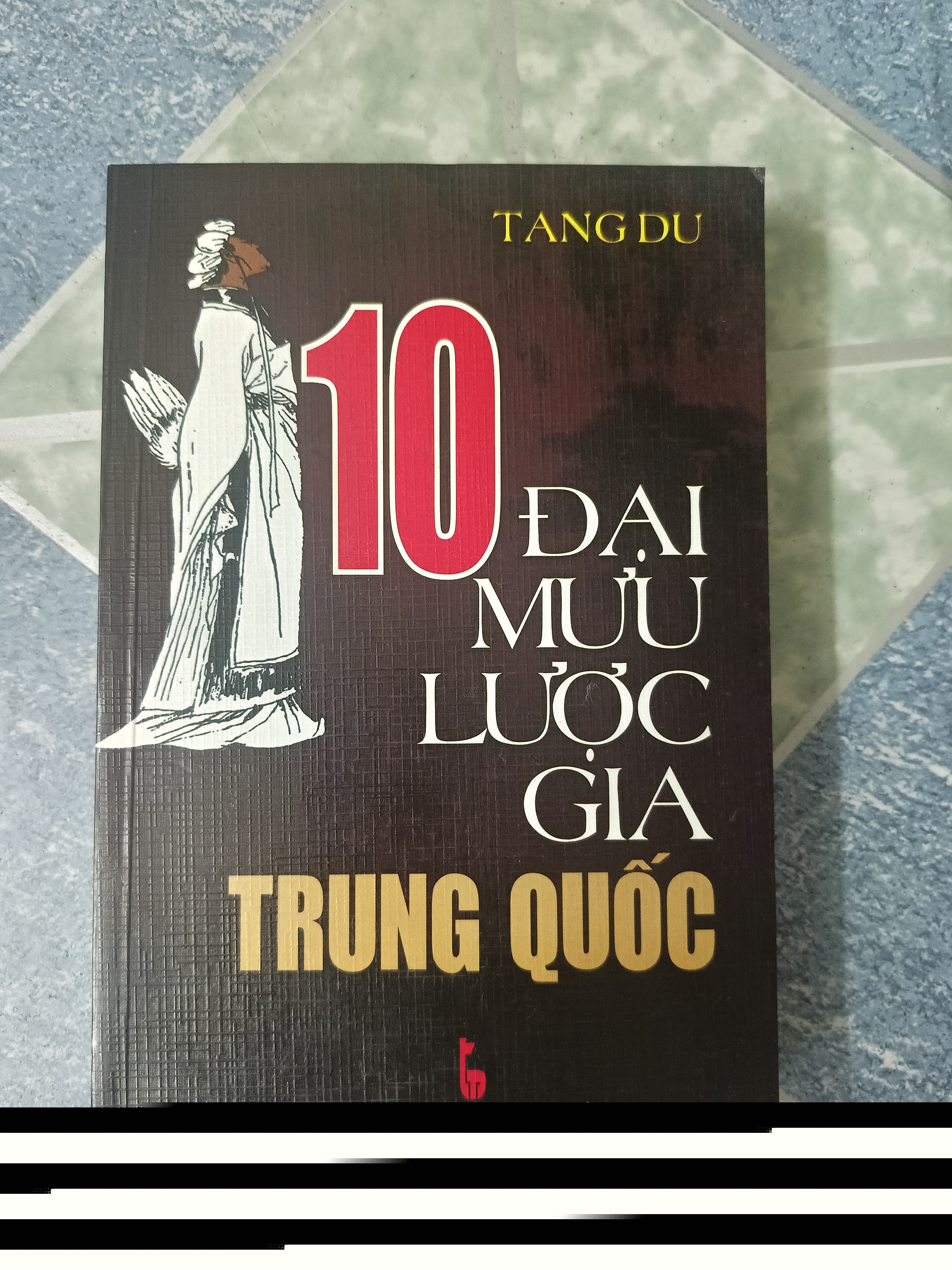 10 đại mưu lược gia Trung Quốc - Tang Du