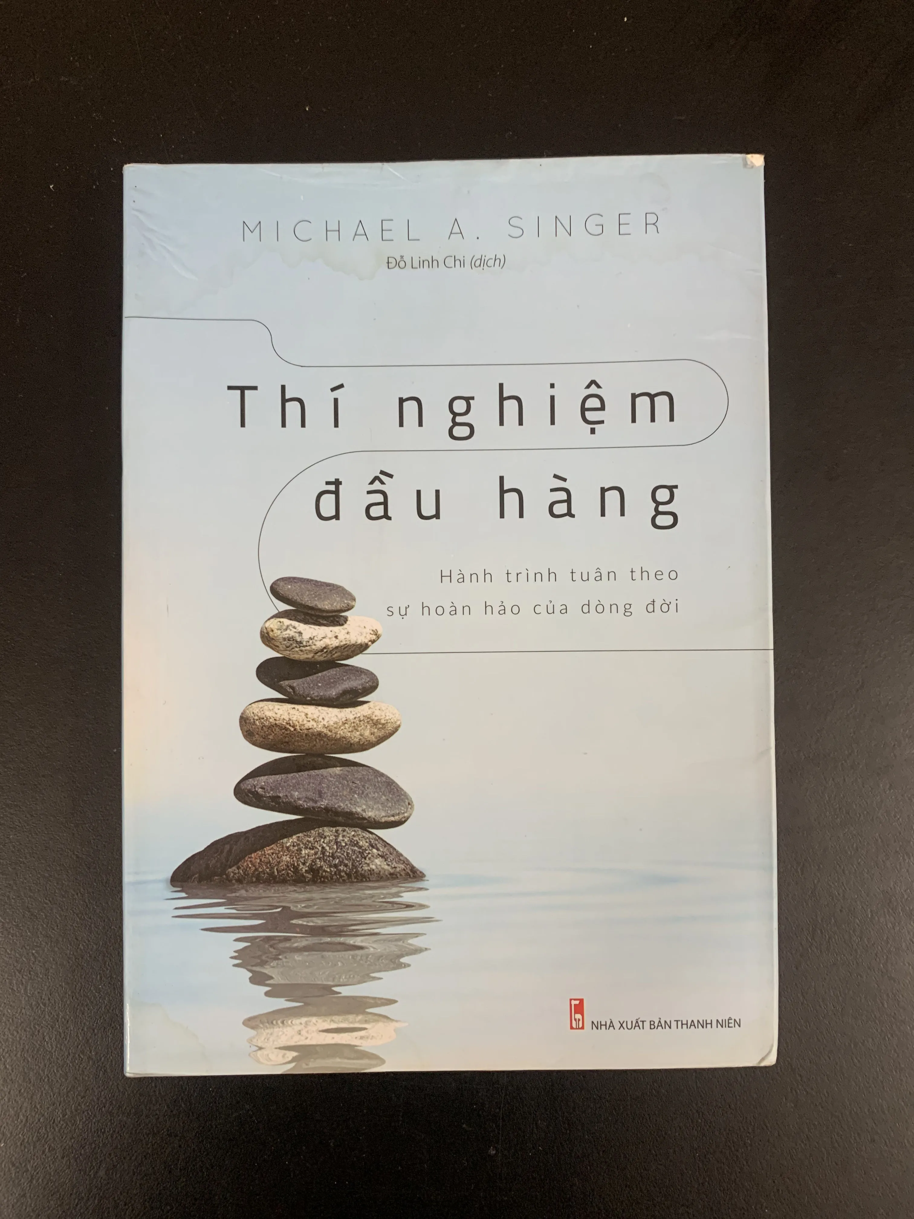 (Sách rất cũ) Thí nghiệm đầu hàng - Michael A. Singer - Đỗ Linh Chi dịch 