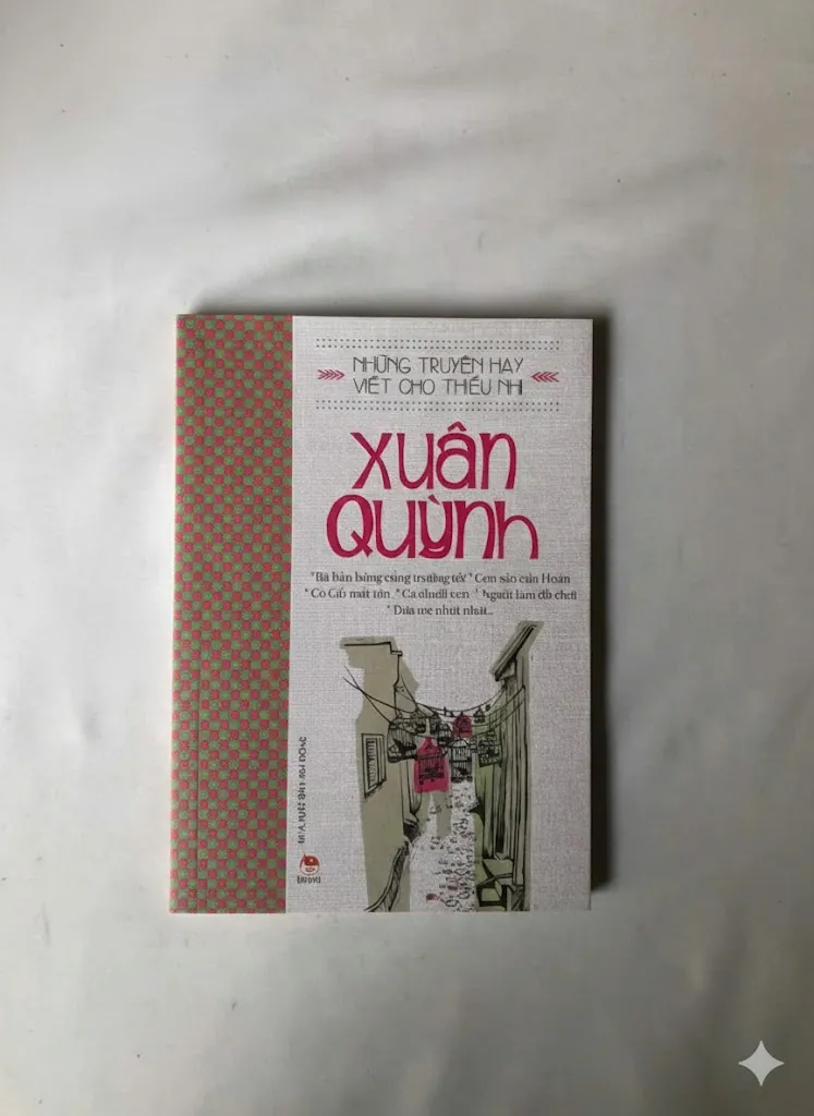 Những Truyện Hay Viết Cho Thiếu Nhi - Xuân Quỳnh