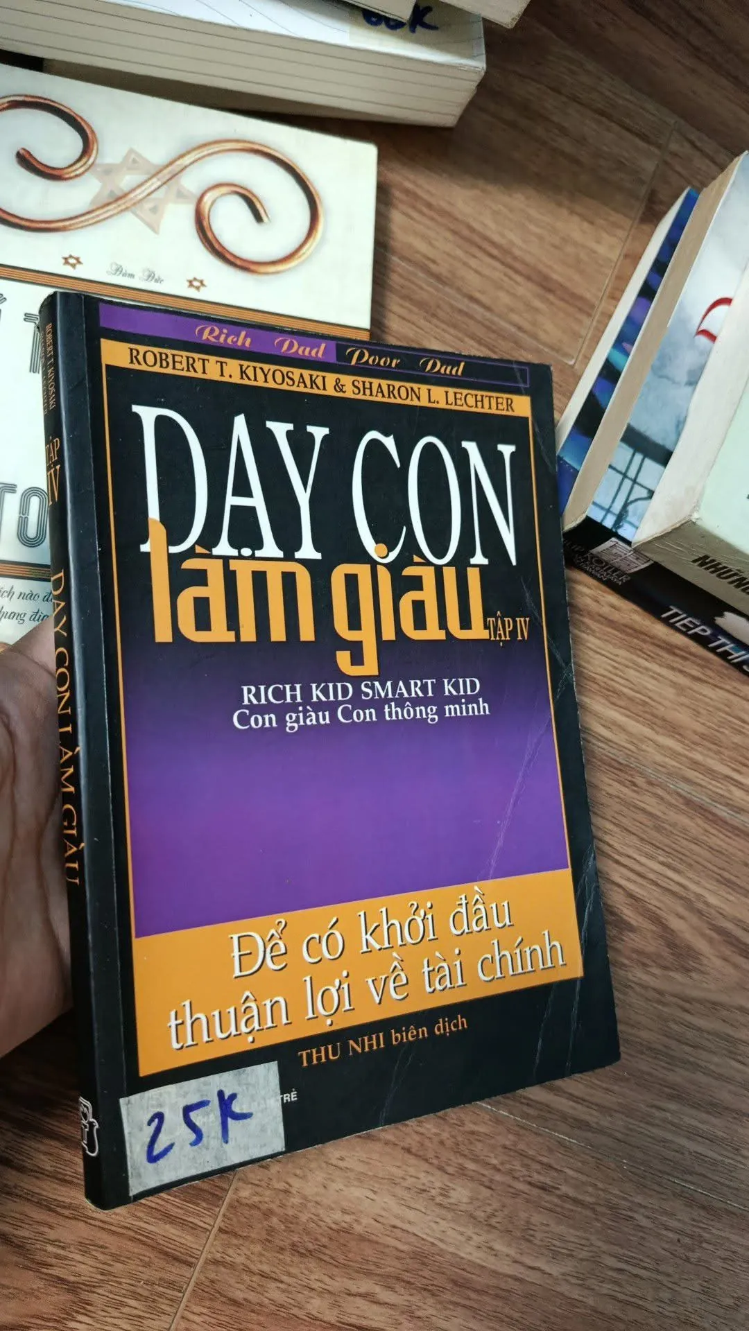 Dạy con làm giàu tập 4