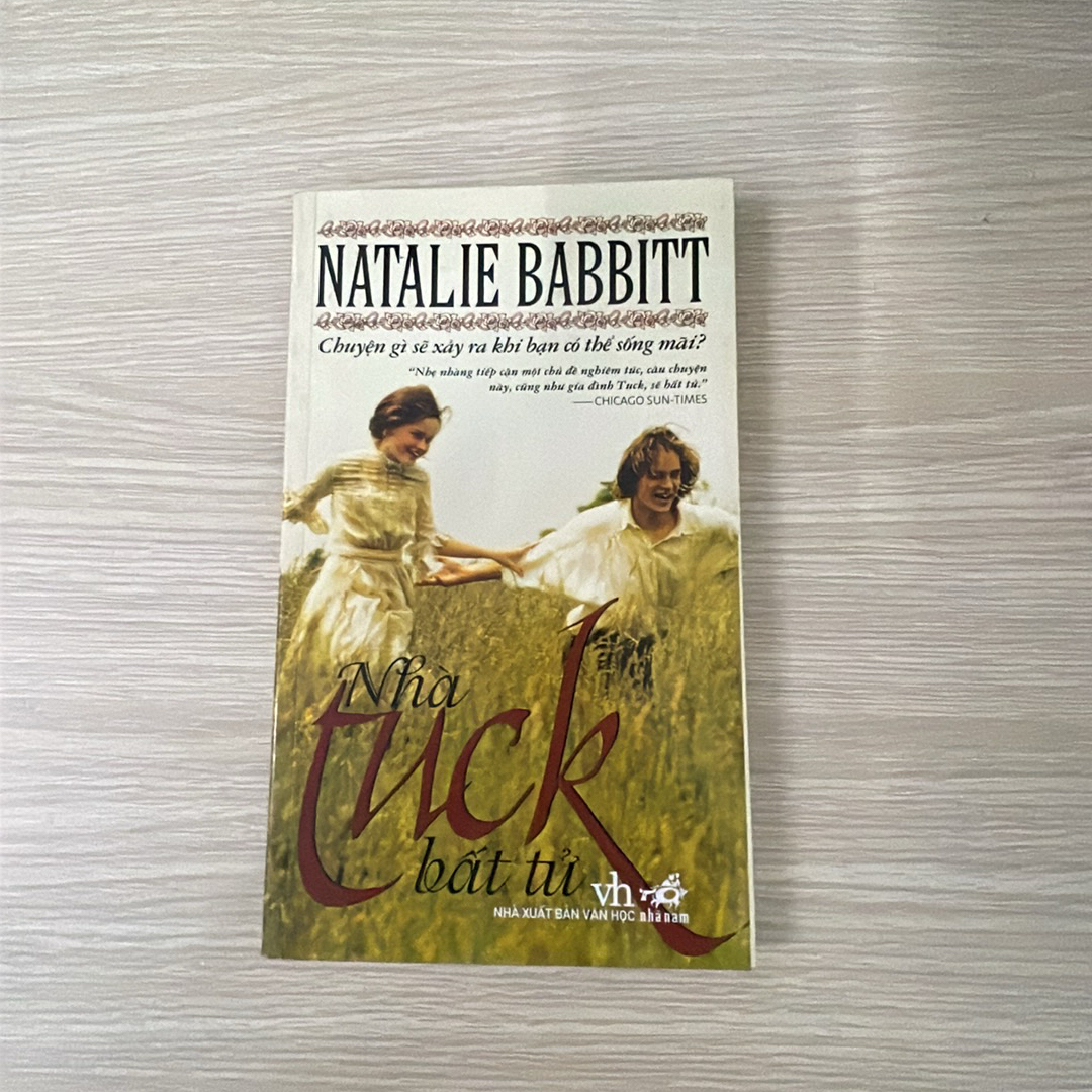 Tiểu thuyết NHÀ TUCK BẤT TỬ - Natalie Babbitt