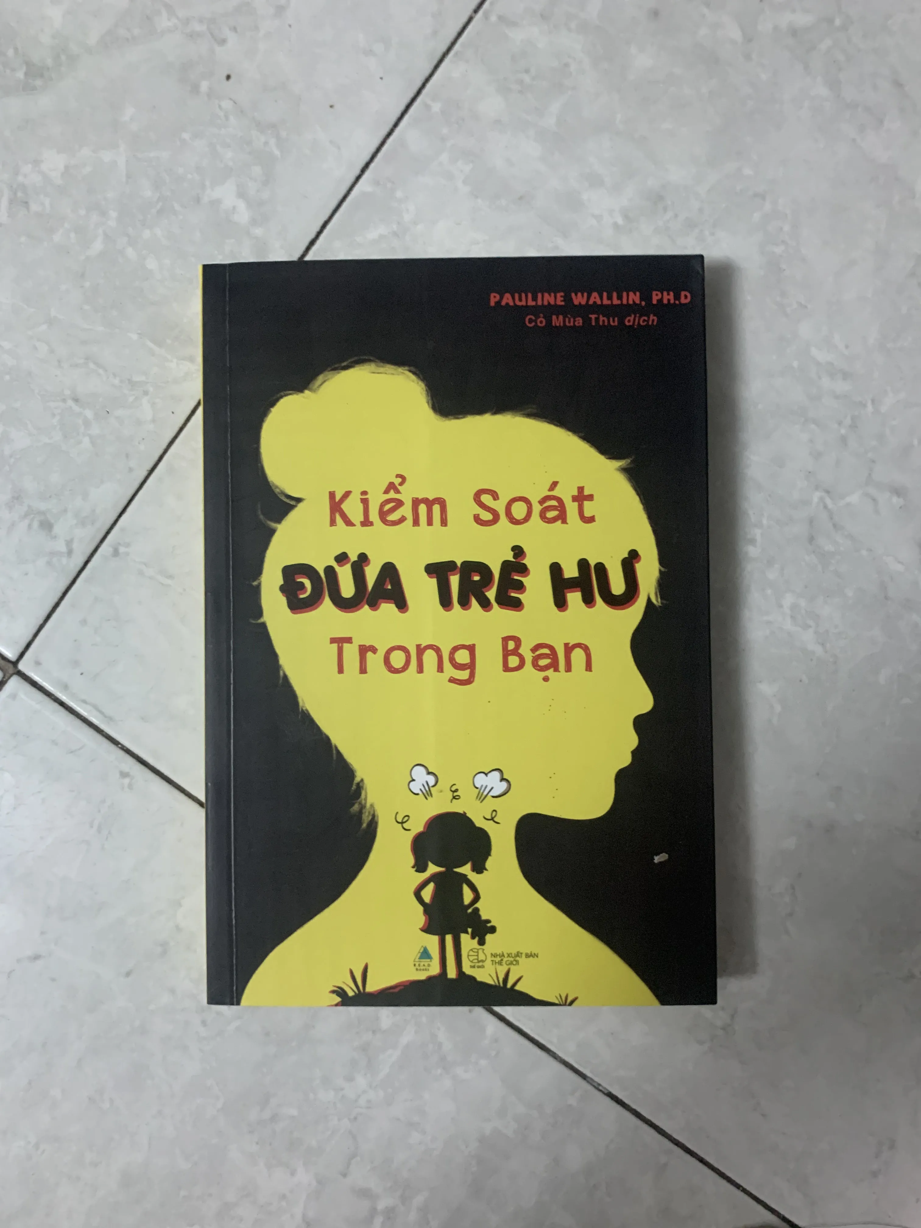 Kiểm Soát ĐỨA TRẺ HƯ Trong Bạn