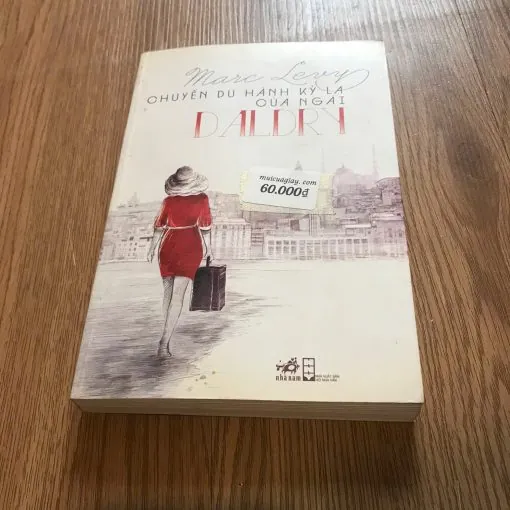 Chuyến Du Hành Kỳ Lạ Của Ngài Daldry – Marc Levy