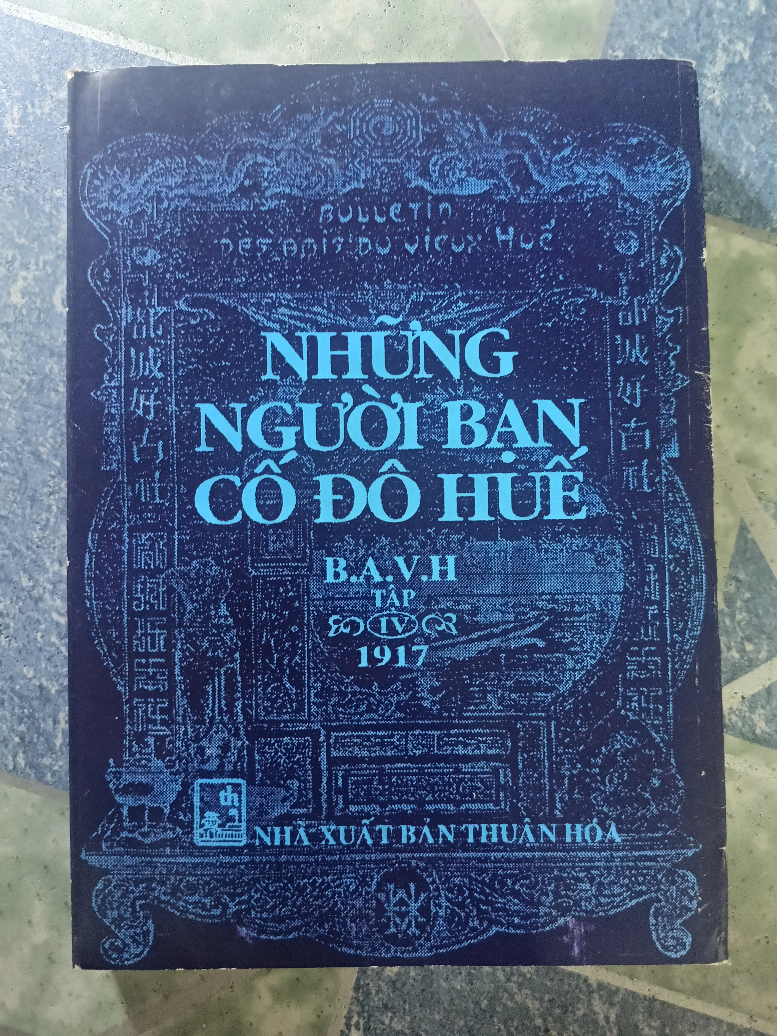 Những người bạn Cố Đô Huế ( tập 4)